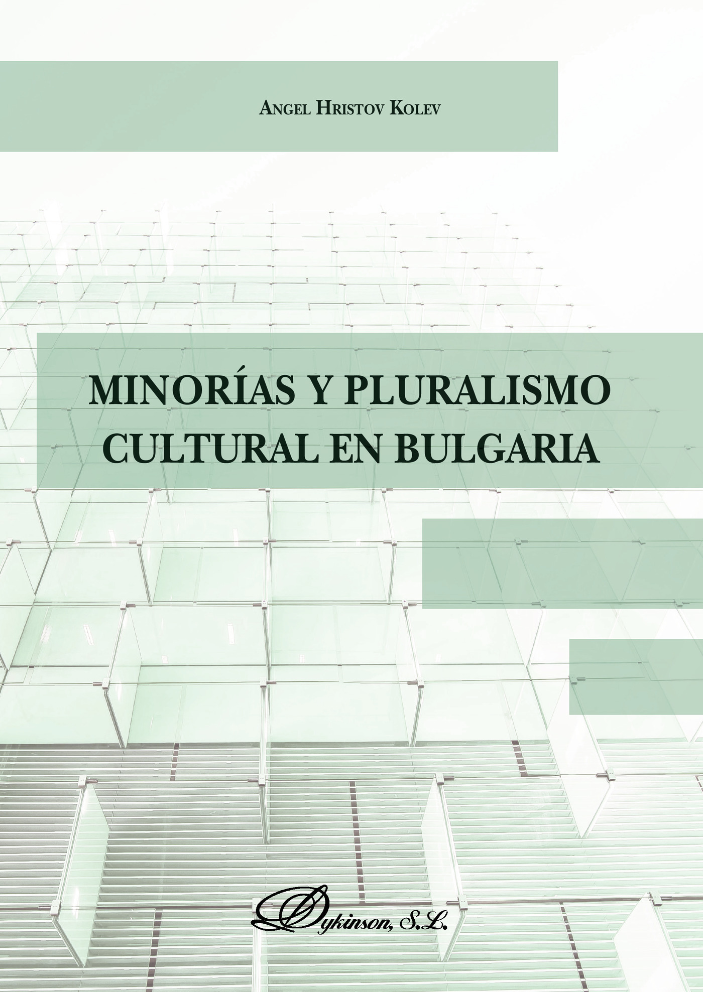 Portada de Minorías y pluralismo cultural en Bulgaria.