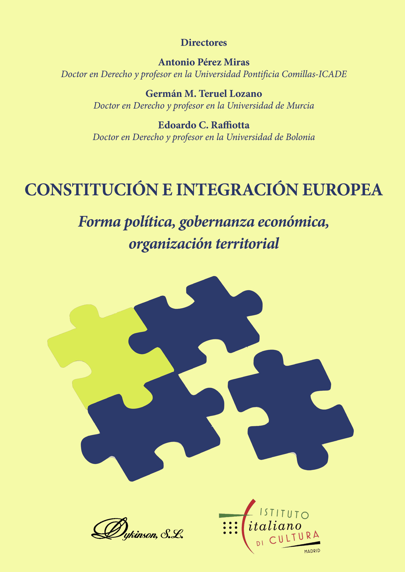 Portada de Constitución e Integración Europea.Forma política, gobernanza económica, organización territorial