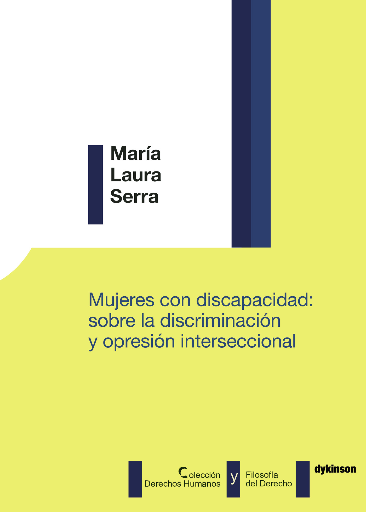 Portada de Mujeres con discapacidad: sobre la discriminación y opresión interseccional.