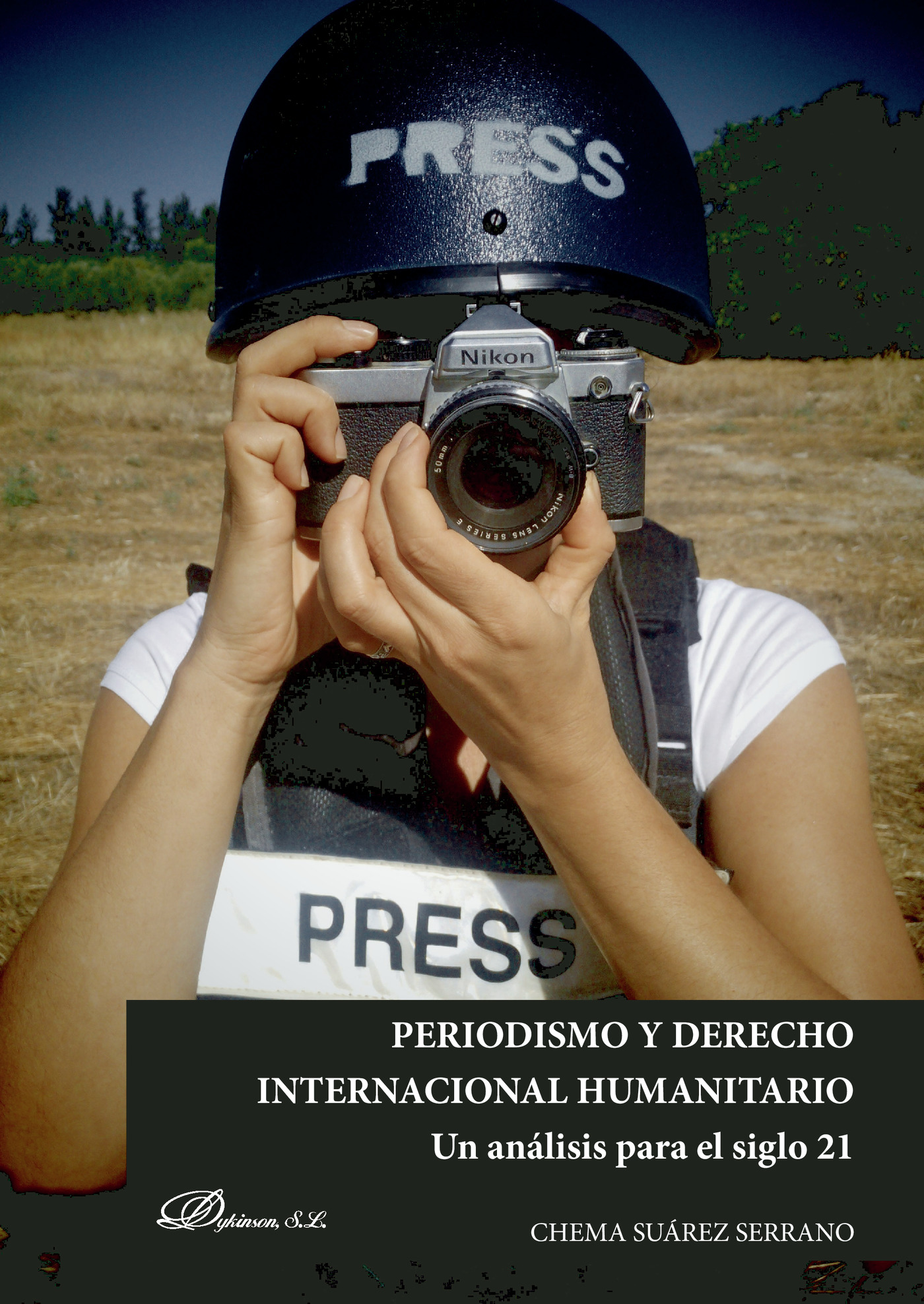 Portada de Periodismo y derecho internacional humanitario.Un análisis para el siglo XXI