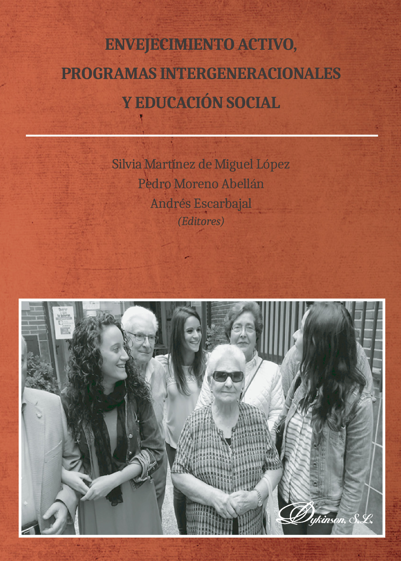Portada de Envejecimiento activo, programas intergeneracionales y educación social.