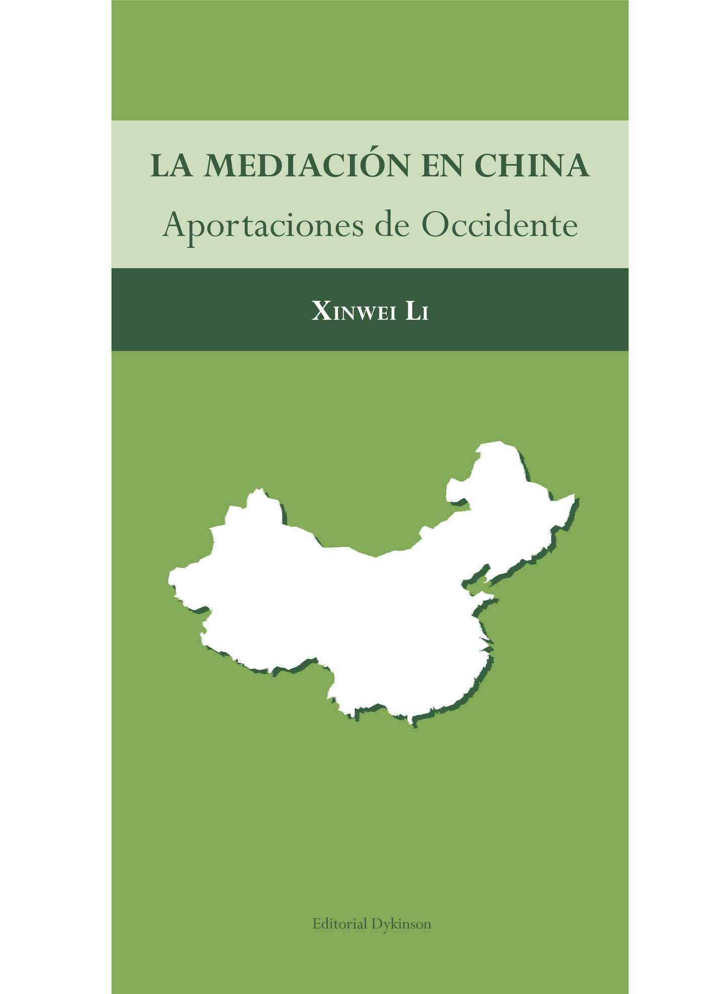 Portada de La mediación en China.Aportaciones de Occidente