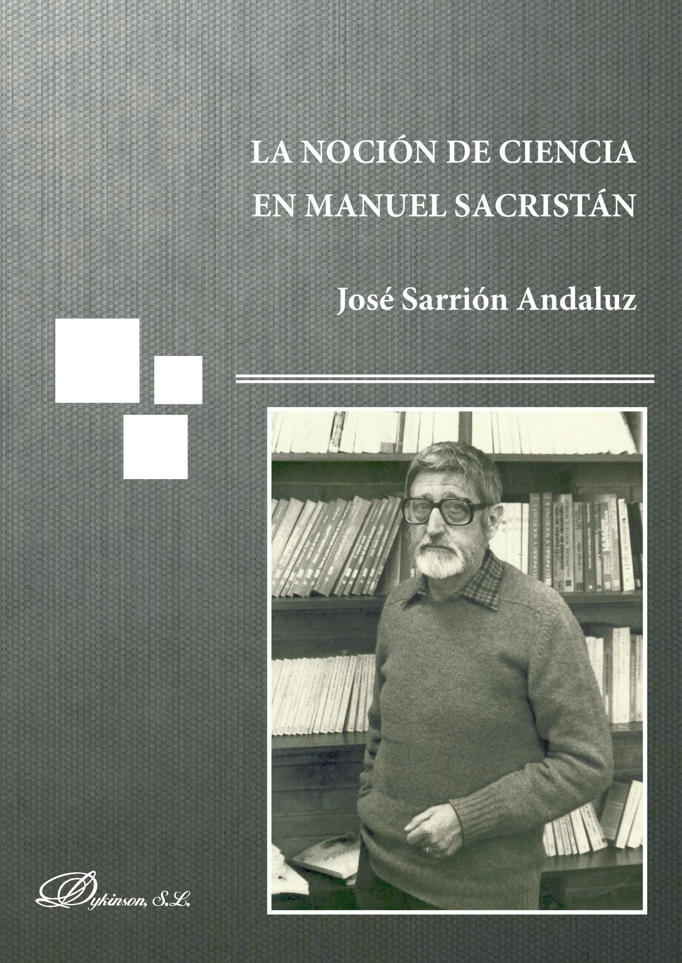 Portada de La noción de ciencia en Manuel Sacristán.