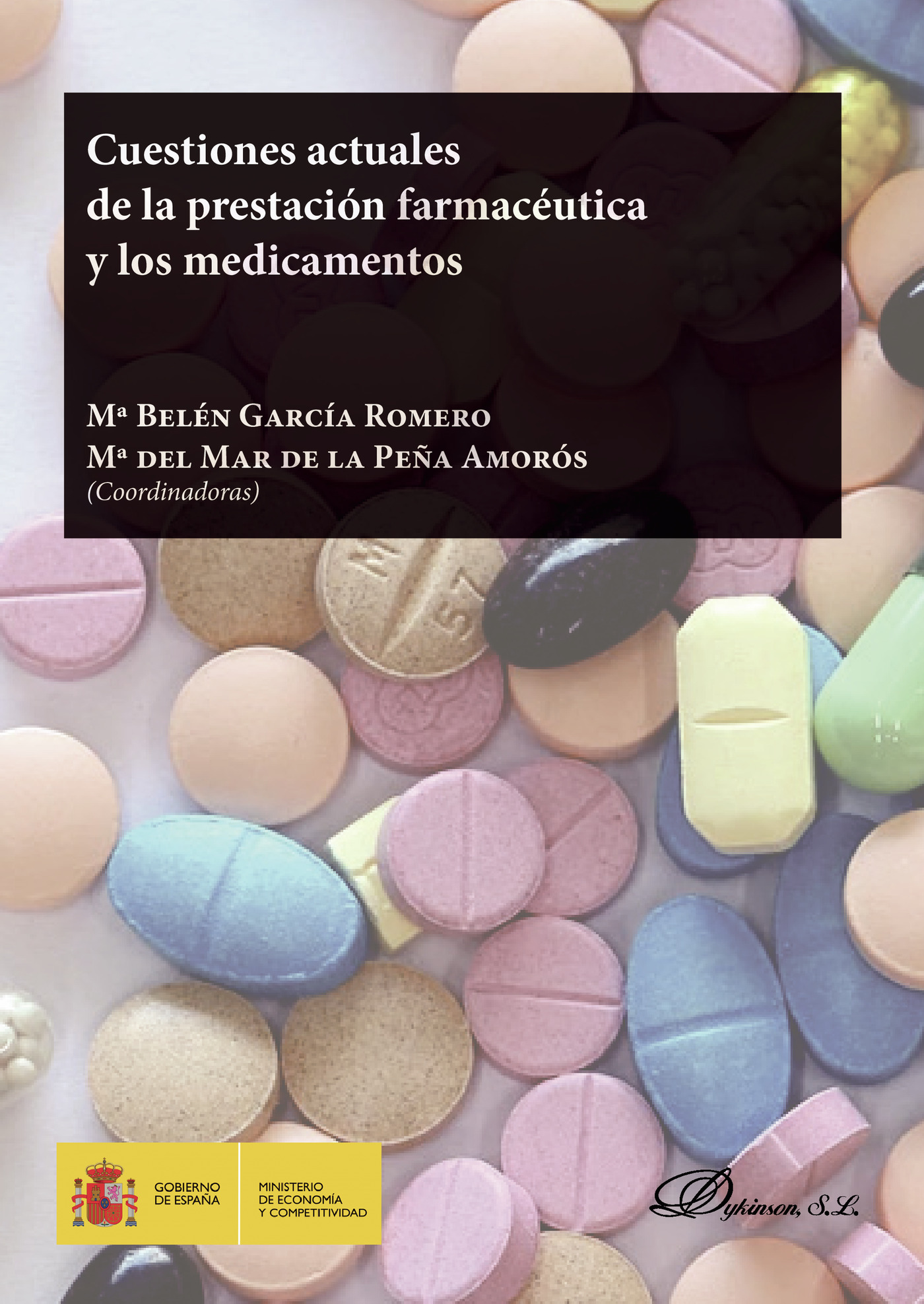 Portada de Cuestiones actuales de la prestación farmacéutica y los medicamentos.