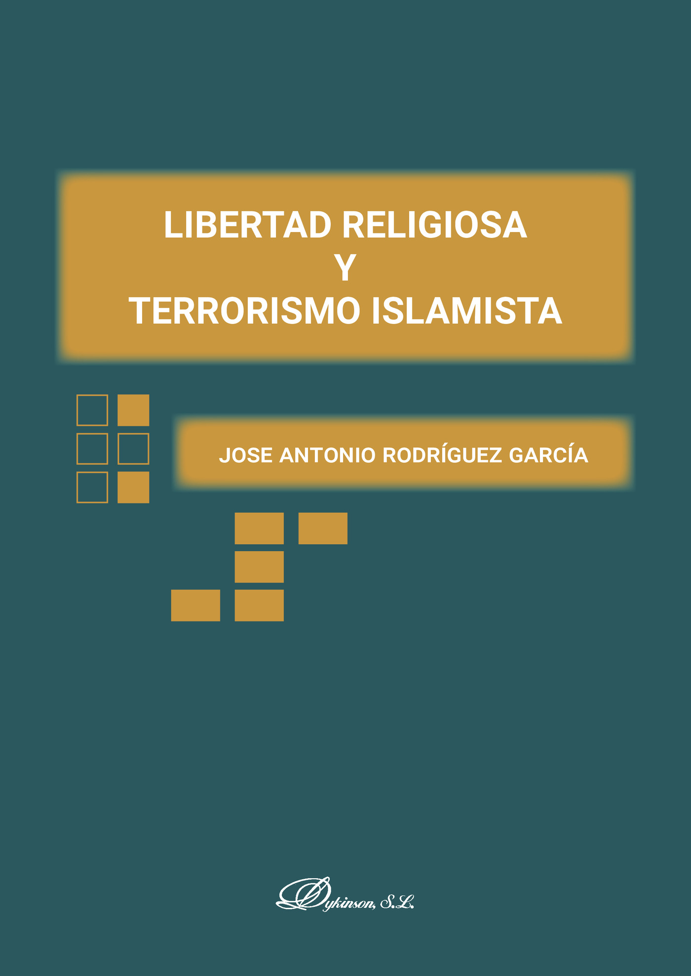 Portada de Libertad religiosa y terrorismo islamista.