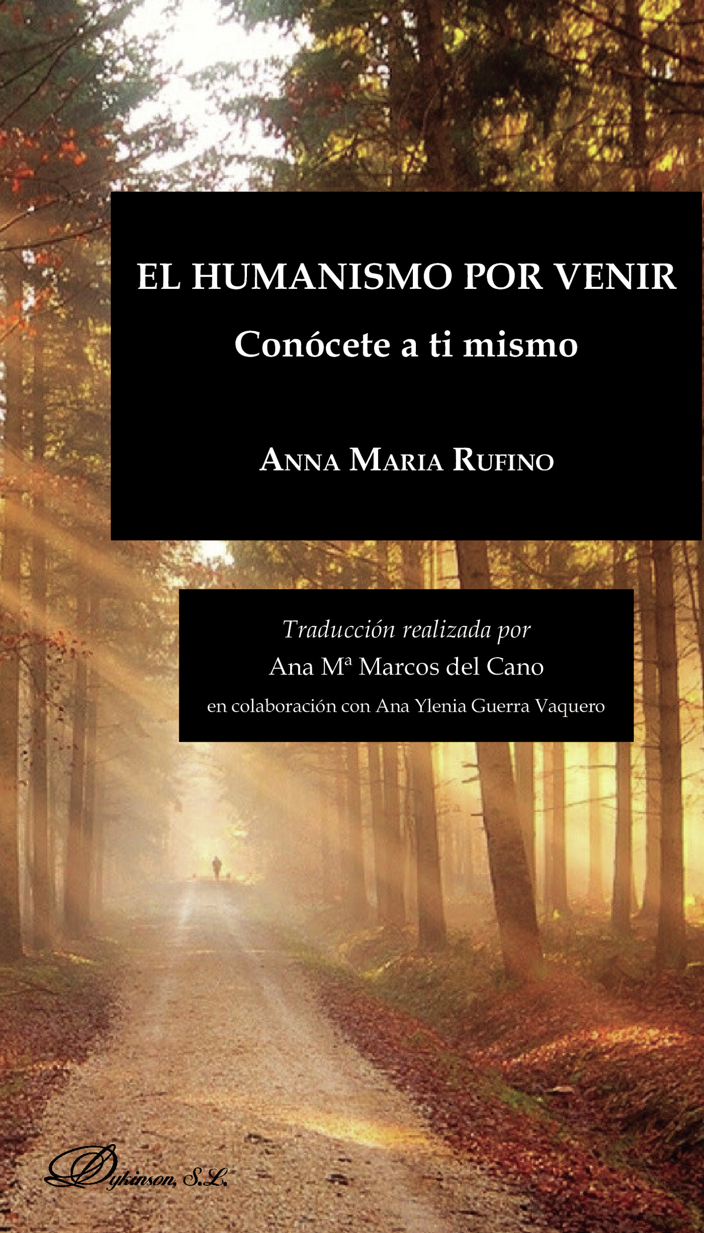 Portada de El humanismo por venir.Conócete a ti mismo