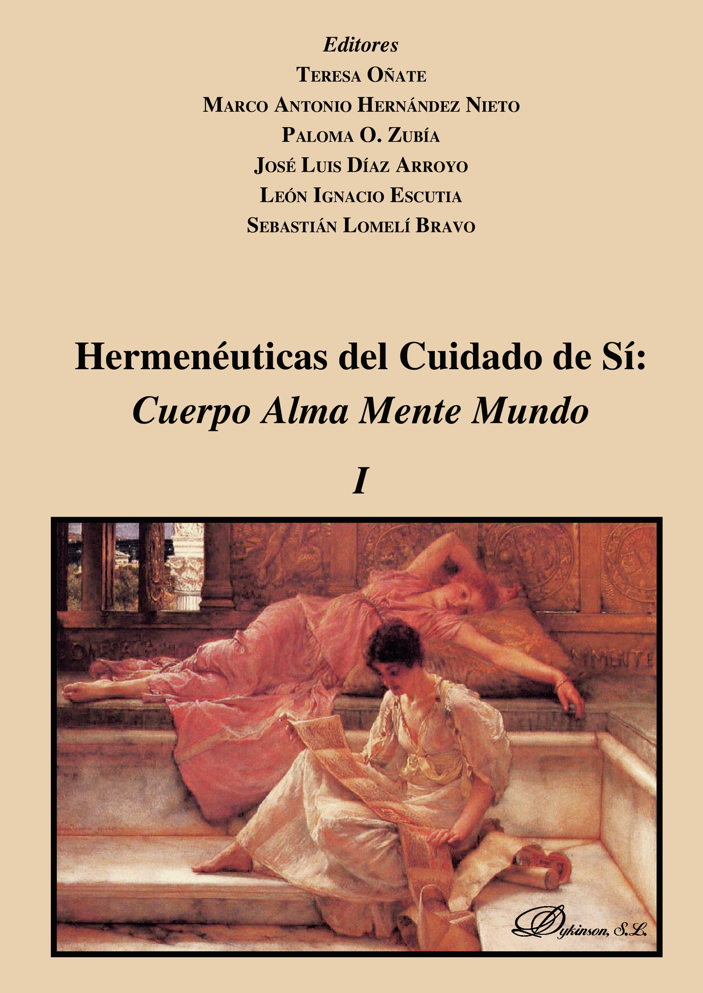 Portada de Hermenéuticas del Cuidado de Sí: Cuerpo Alma Mente Mundo. Vol I
