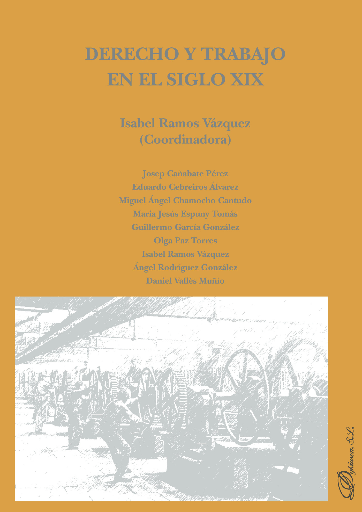 Portada de Derecho y trabajo en el Siglo XIX.