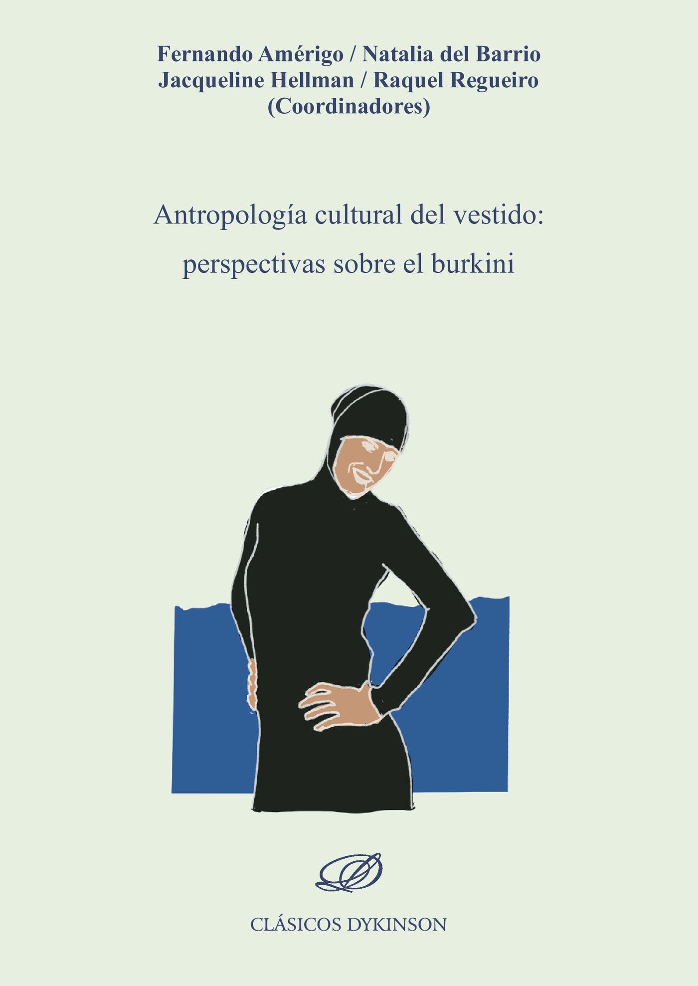 Portada de Antropología cultural del vestido: perspectivas sobre el burkini.