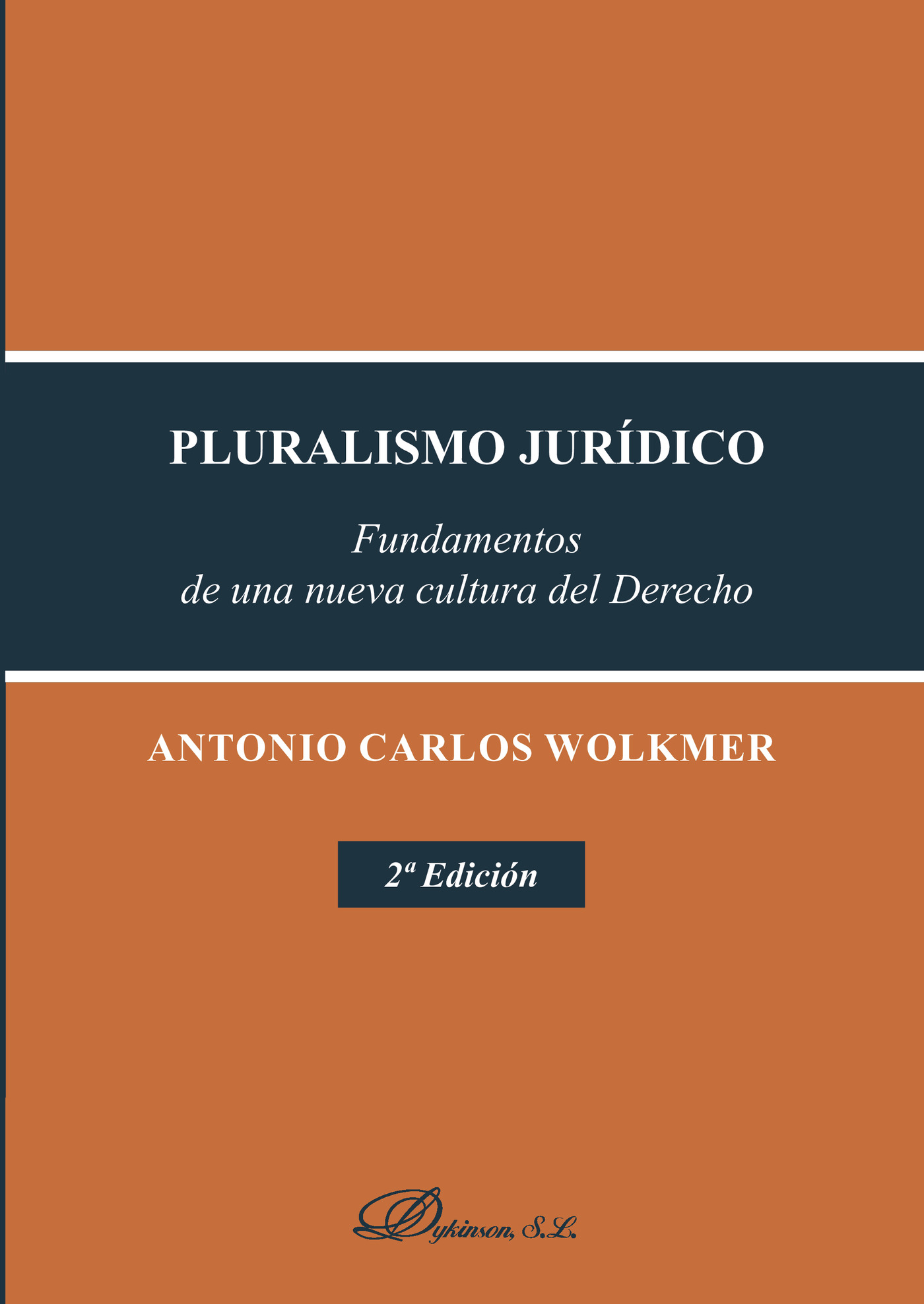 Portada de Pluralismo jurídico.Fundamentos de una nueva cultura del Derecho
