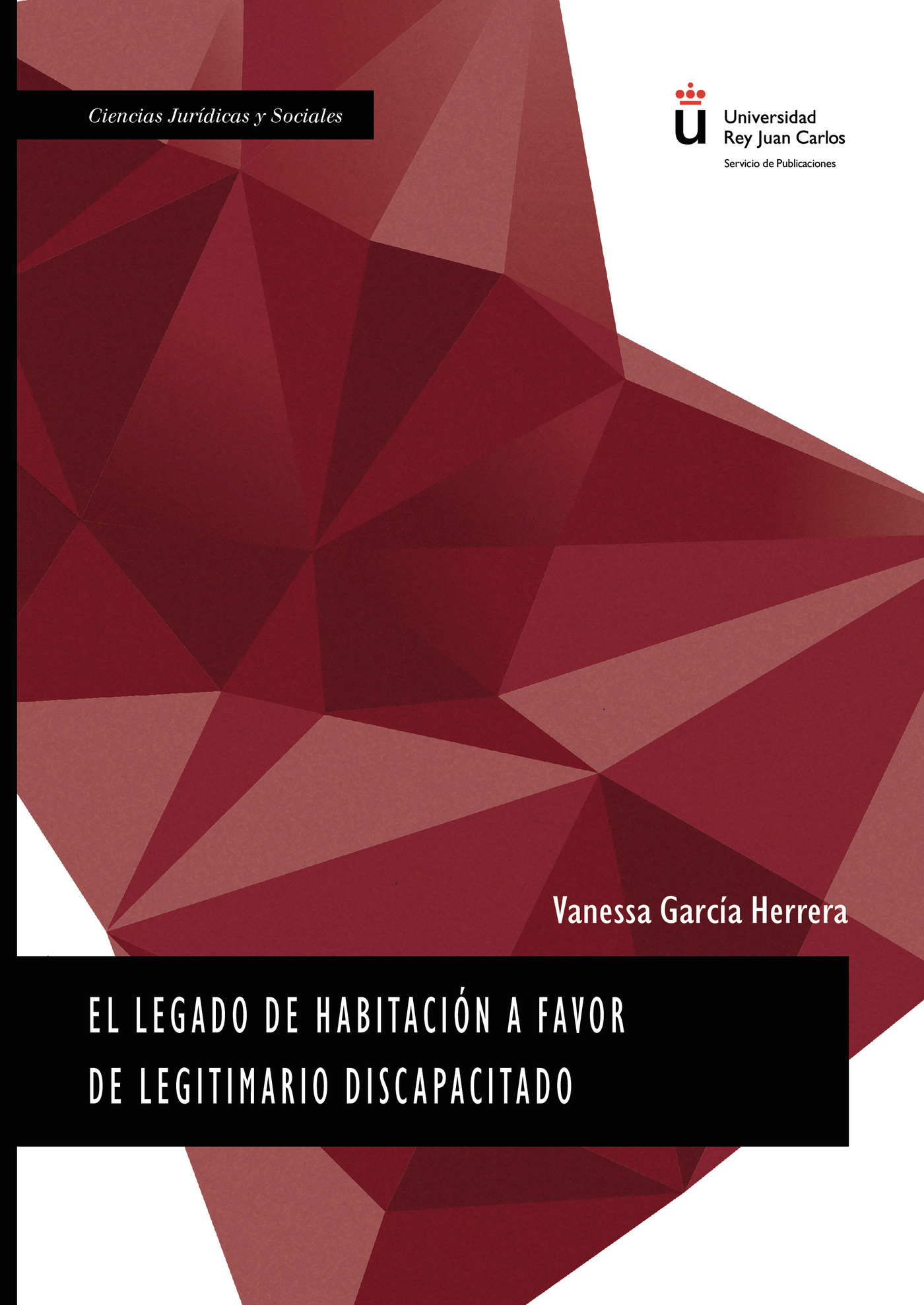 Portada de El legado de habitación a favor de legitimario discapacitado.