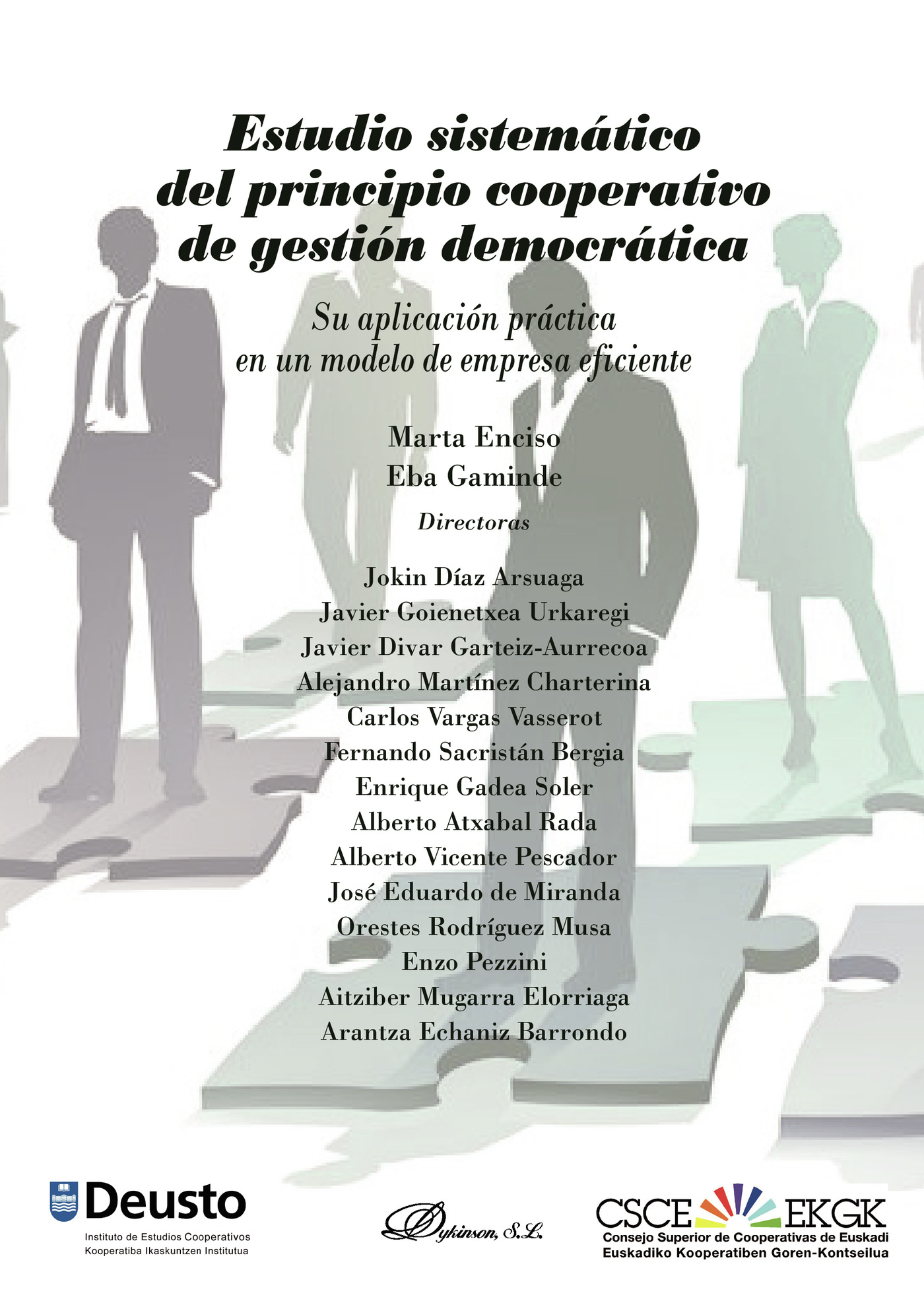 Portada de Estudio sistemático del principio cooperativo de gestión democrática.Su aplicación práctica en un modelo de empresa eficiente