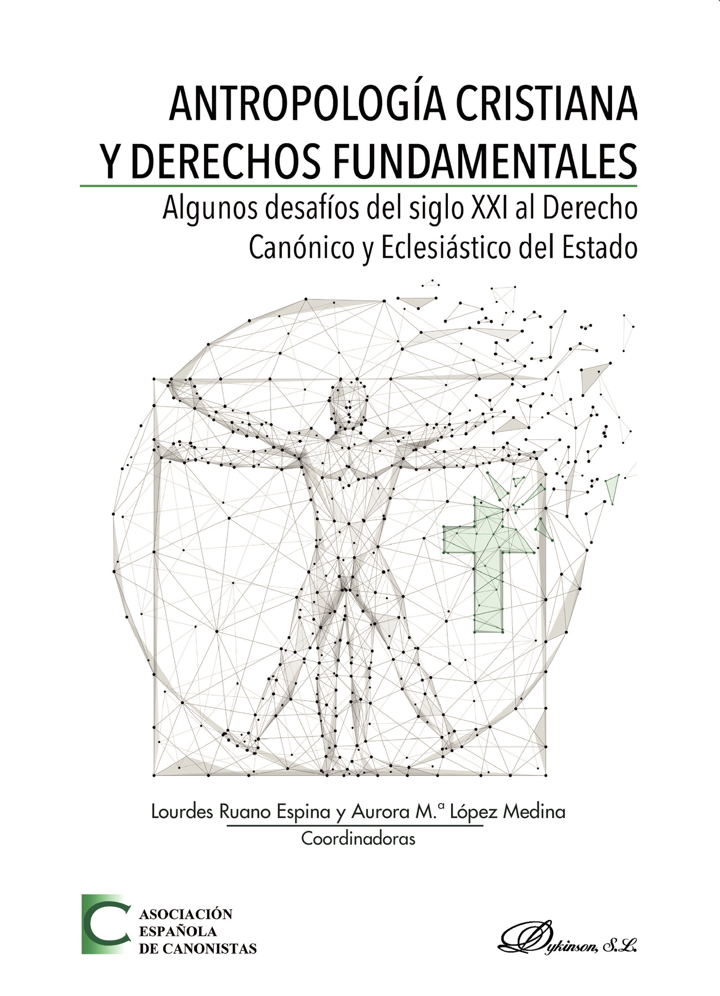 Portada de Antropología cristiana y derechos fundamentales.Algunos desafíos del siglo XXI al Derecho Canónico y Eclesiástico del Estado