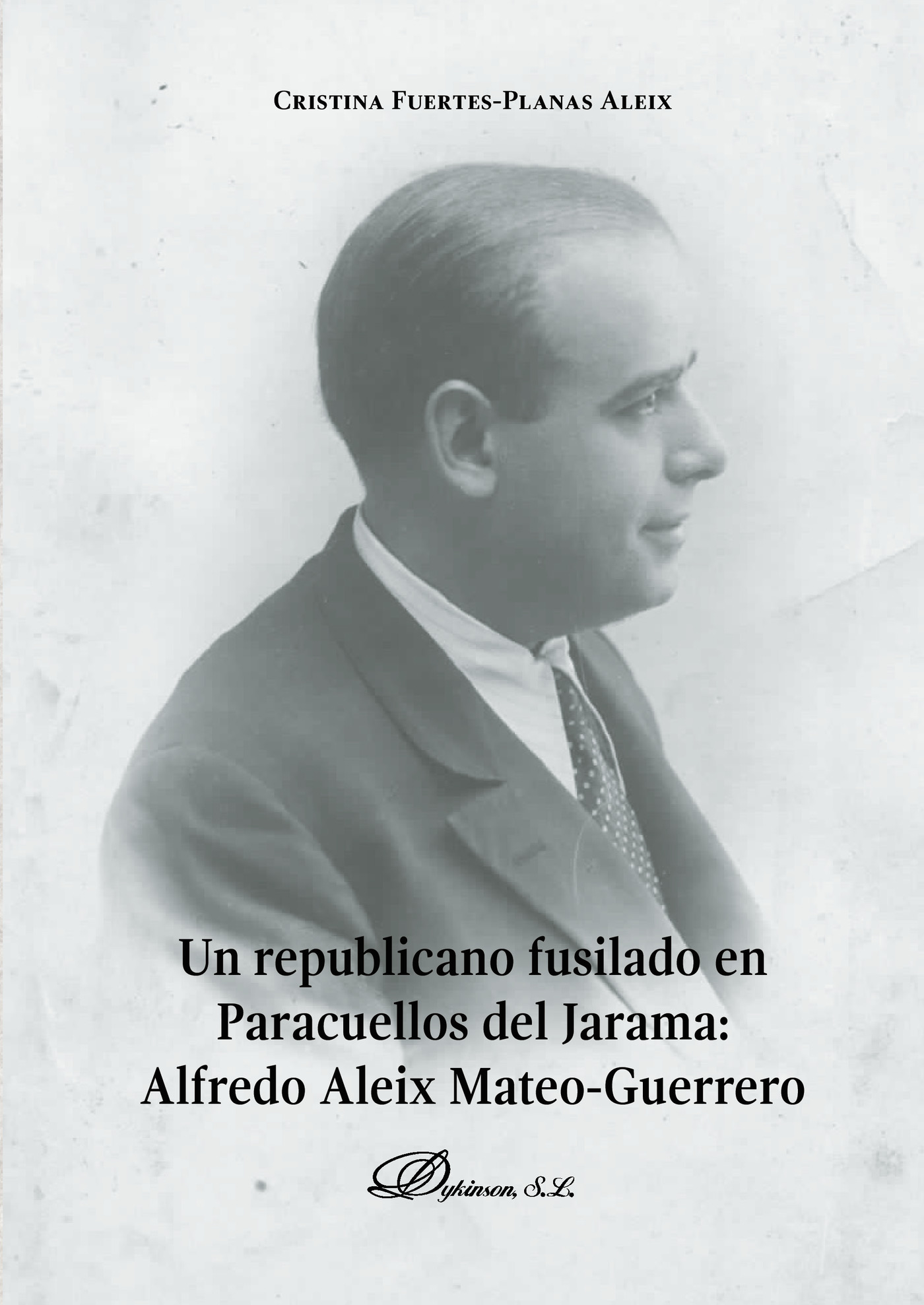 Portada de Un republicano fusilado en Paracuellos del Jarama.