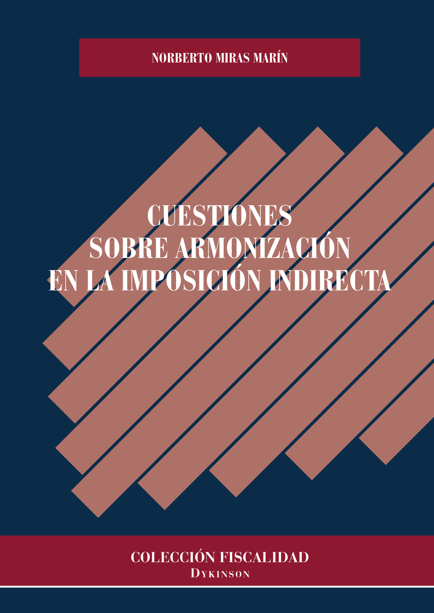 Portada de Cuestiones sobre armonización en la imposición indirecta.