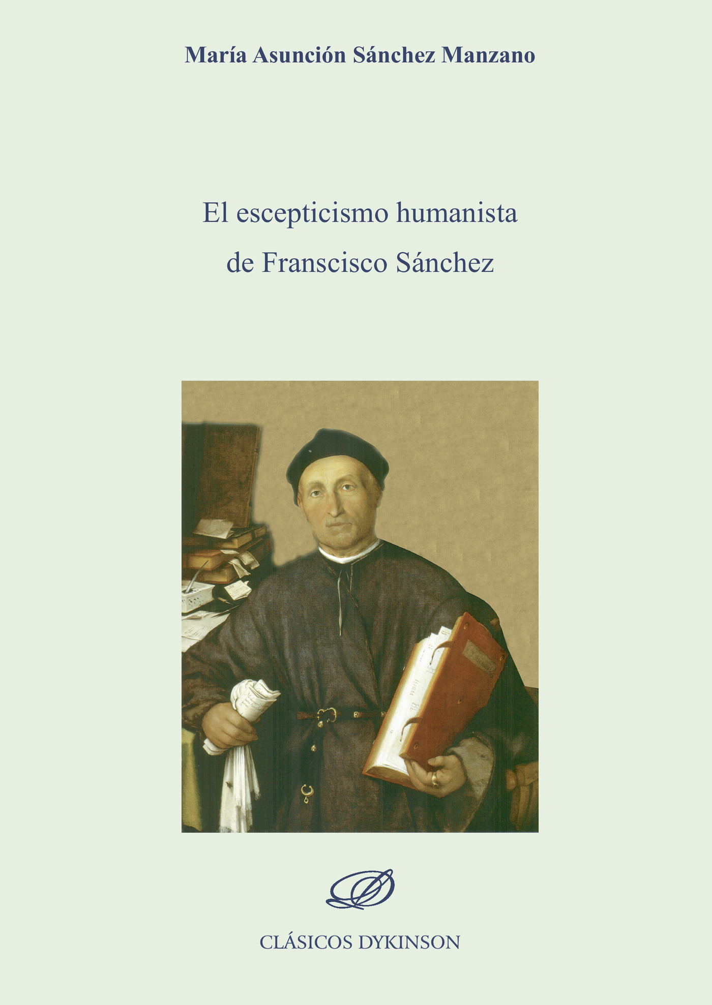 Portada de El escepticismo humanista de Francisco Sánchez.