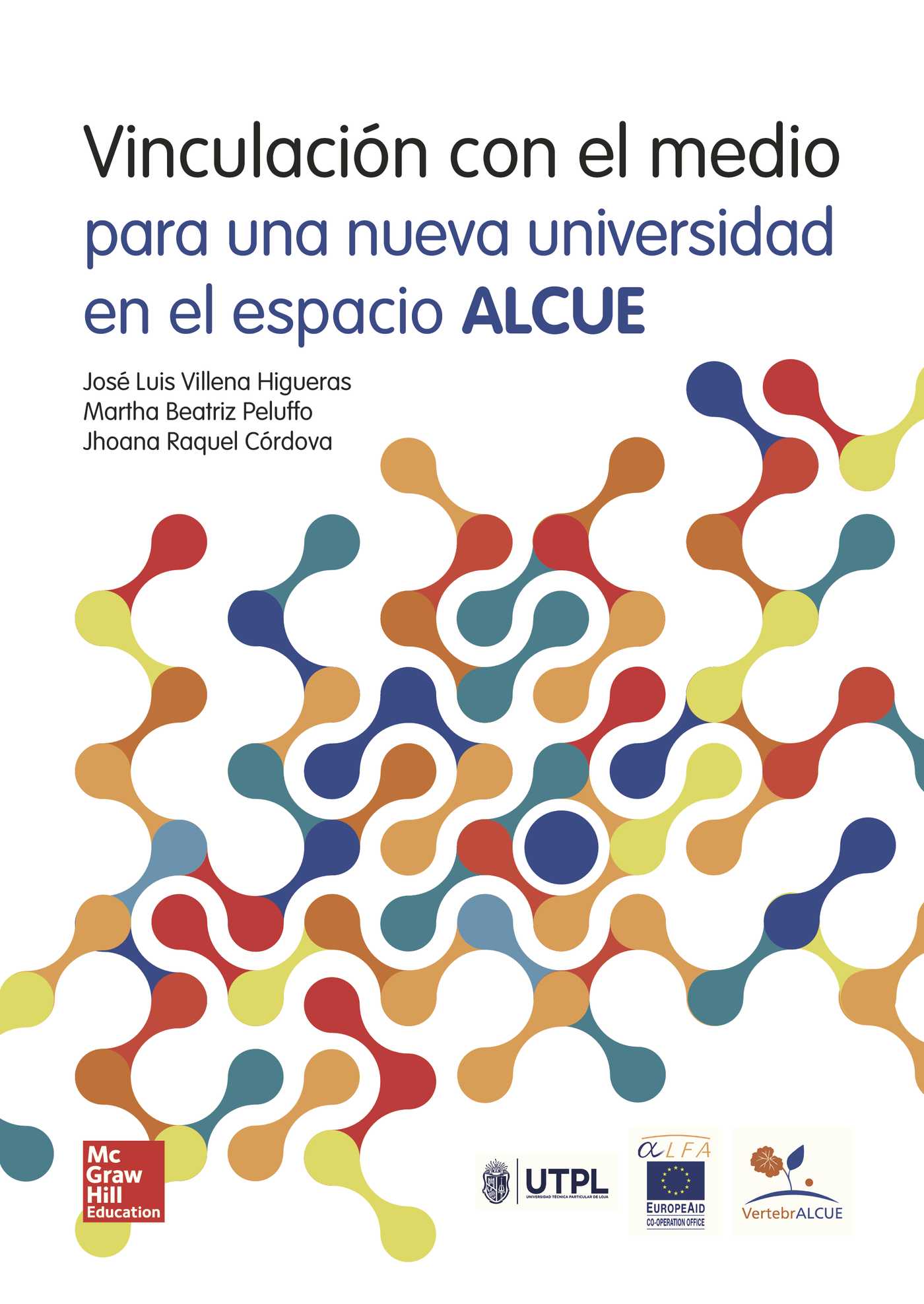 Portada de Vinculación con el medio para una nueva universidad en el espacio ALCUE