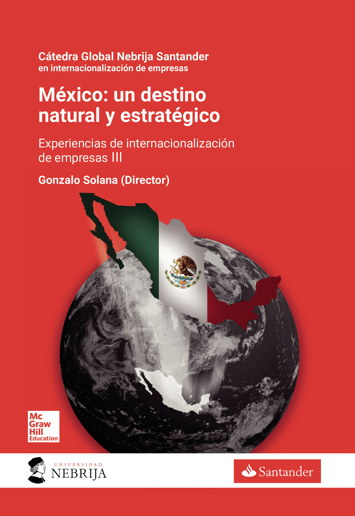 Portada de Mexico: Un destino natural y estratégico