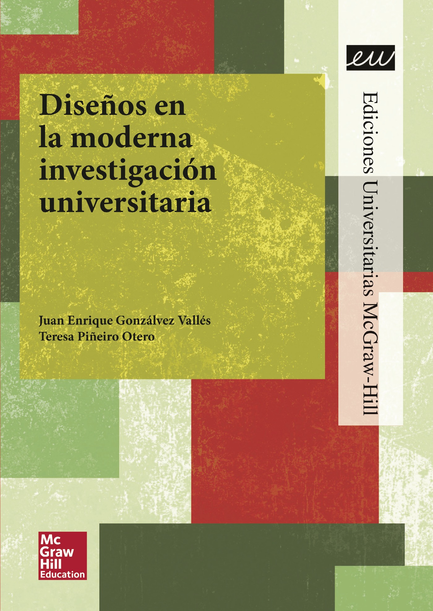 Portada de Diseños en la moderna investigación universitaria