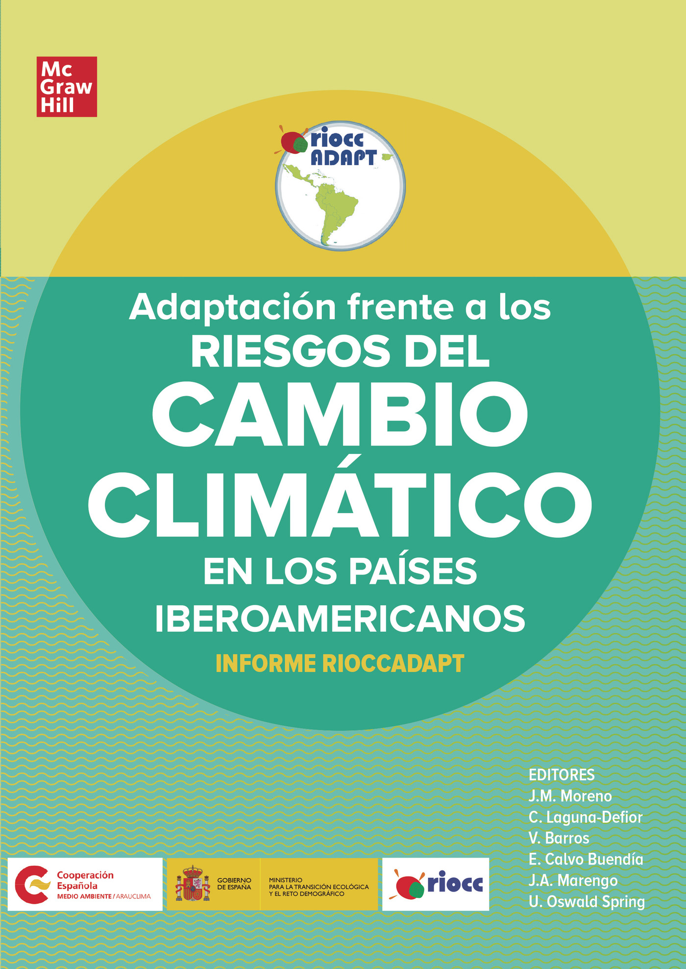 Portada de Adaptación frente a los riesgos del cambio climático en los países iberoamericanos. Informe RIOCCADAPT