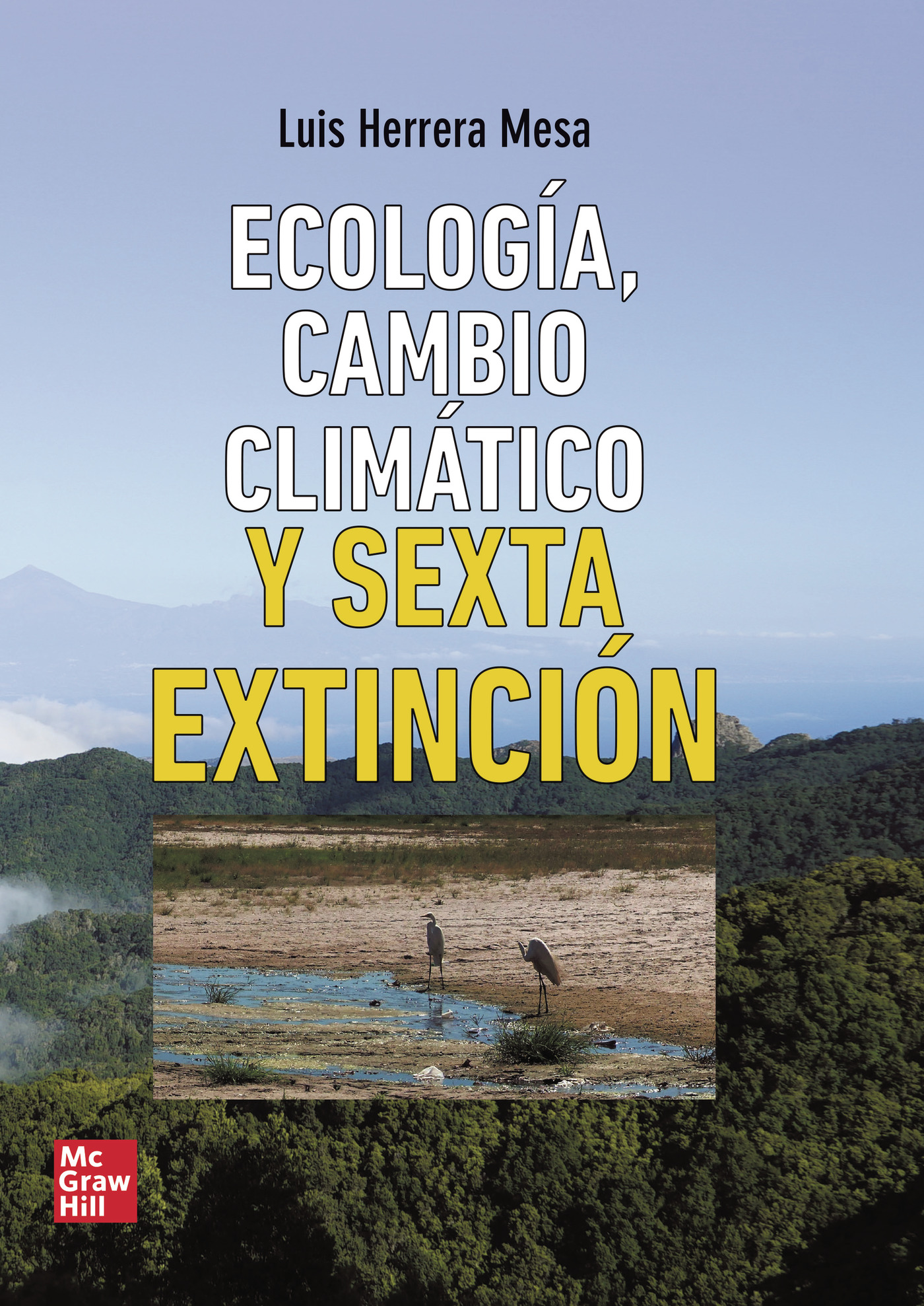 Portada de Ecología, cambio climático y sexta extinción