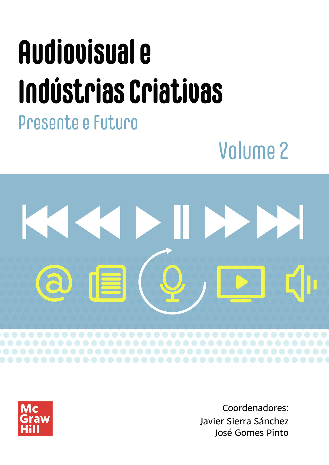 Portada de Audiovisual e Industrias Criativas, Volume 2