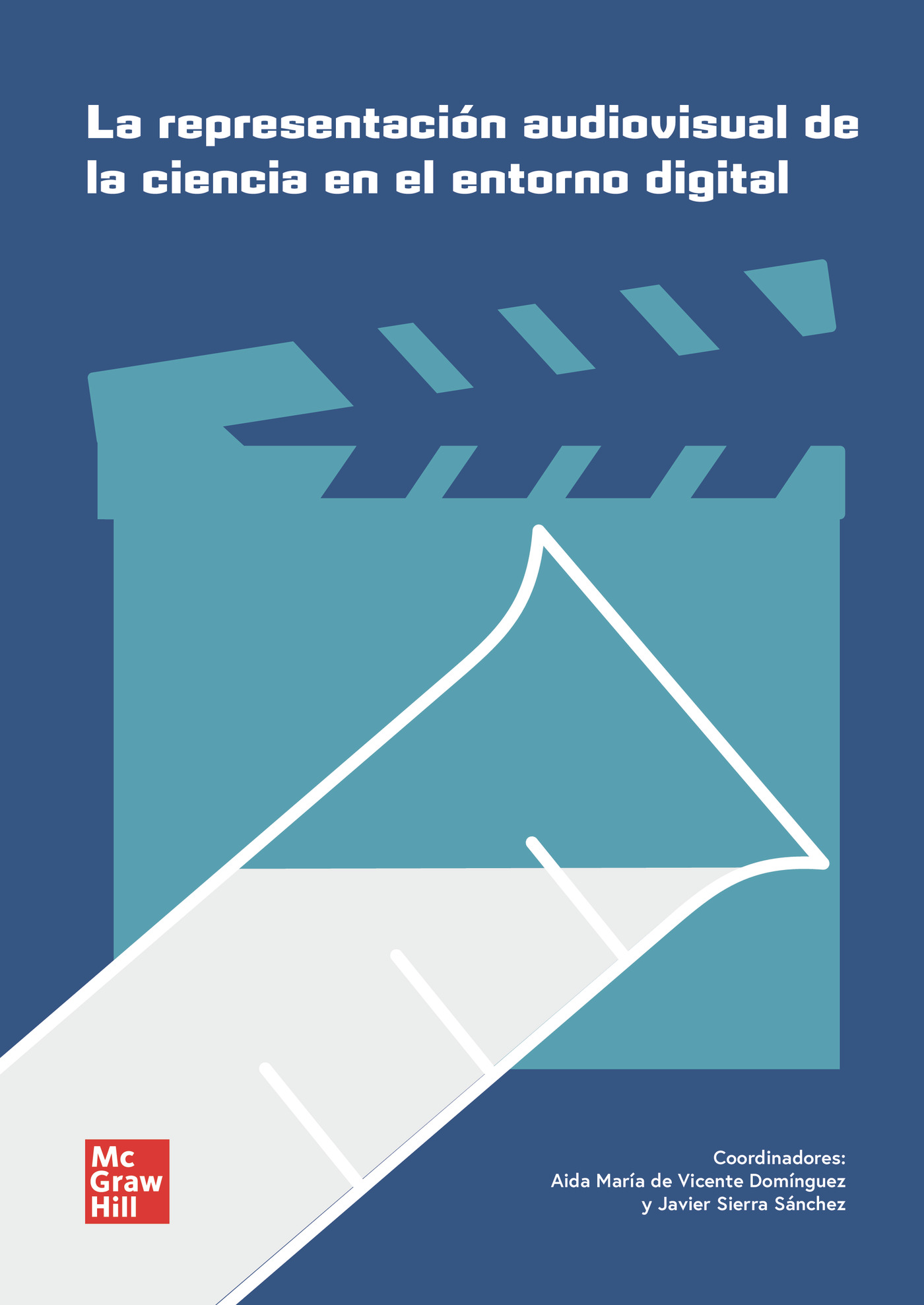 Portada de La representación audiovisual de la ciencia en el entorno digital. Congreso Sierra 5