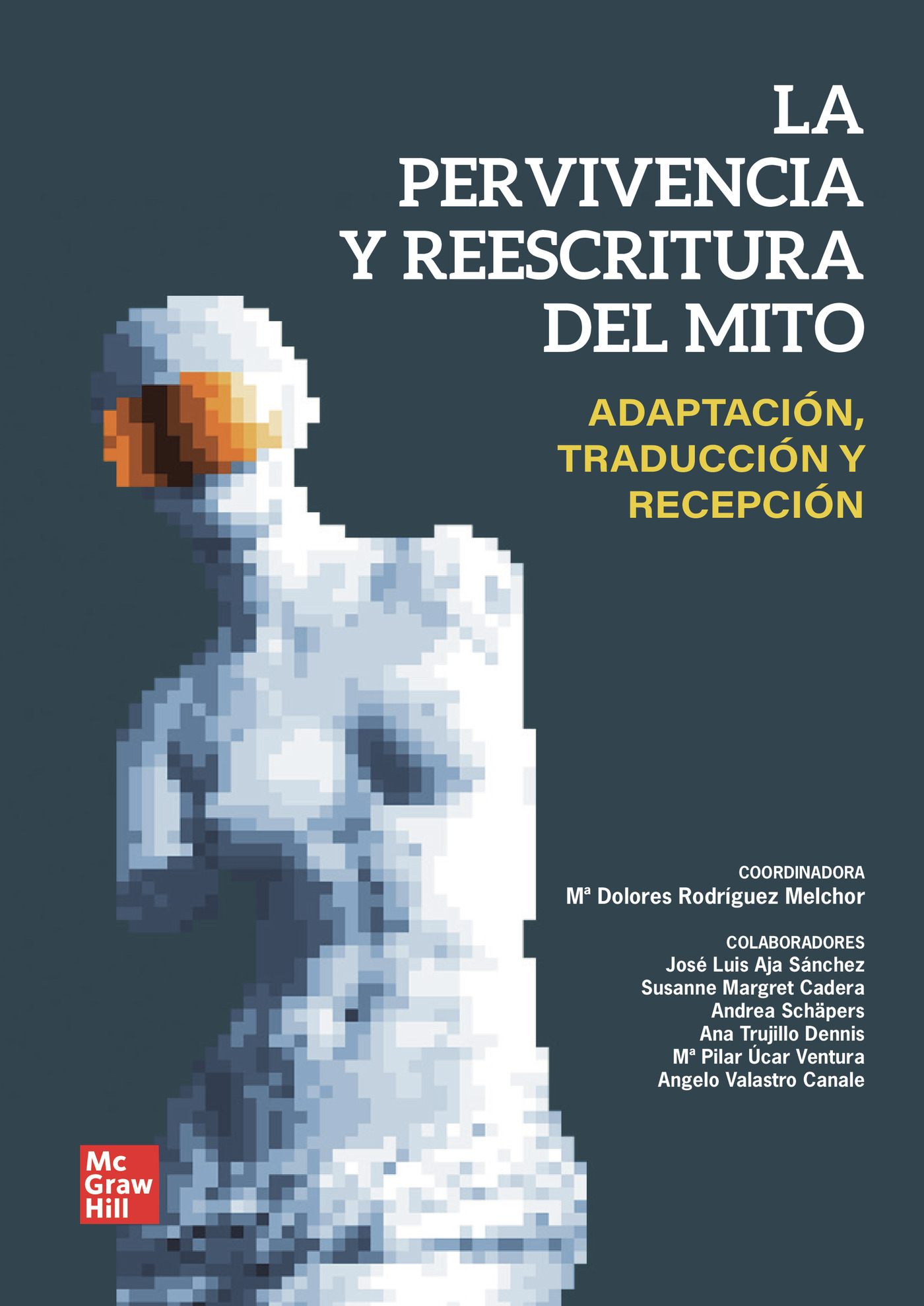 Portada de La pervivencia y reescritura del mito