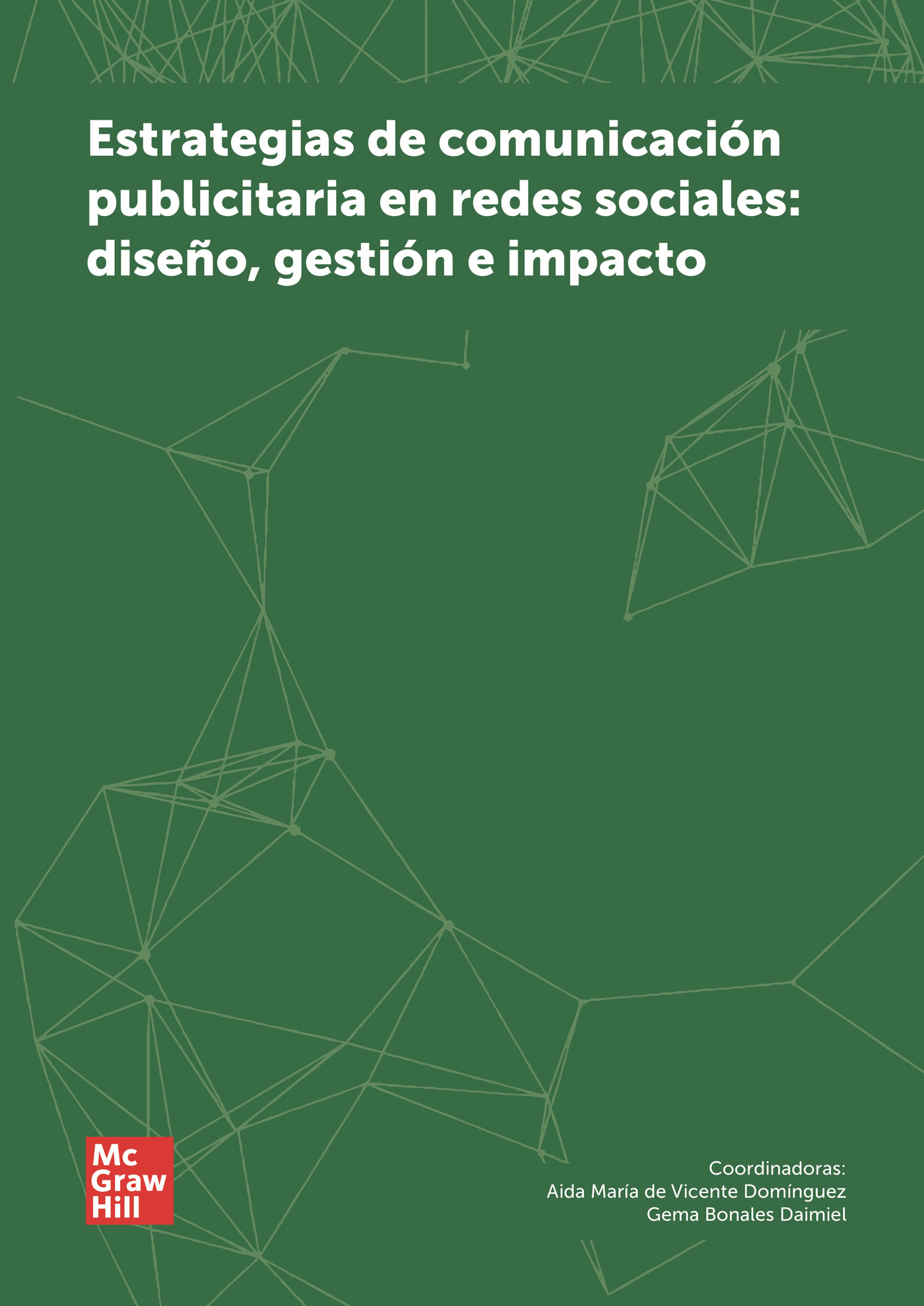 Portada de Estrategias de comunicación publicitaria en redes sociales: diseño, gestión e impacto