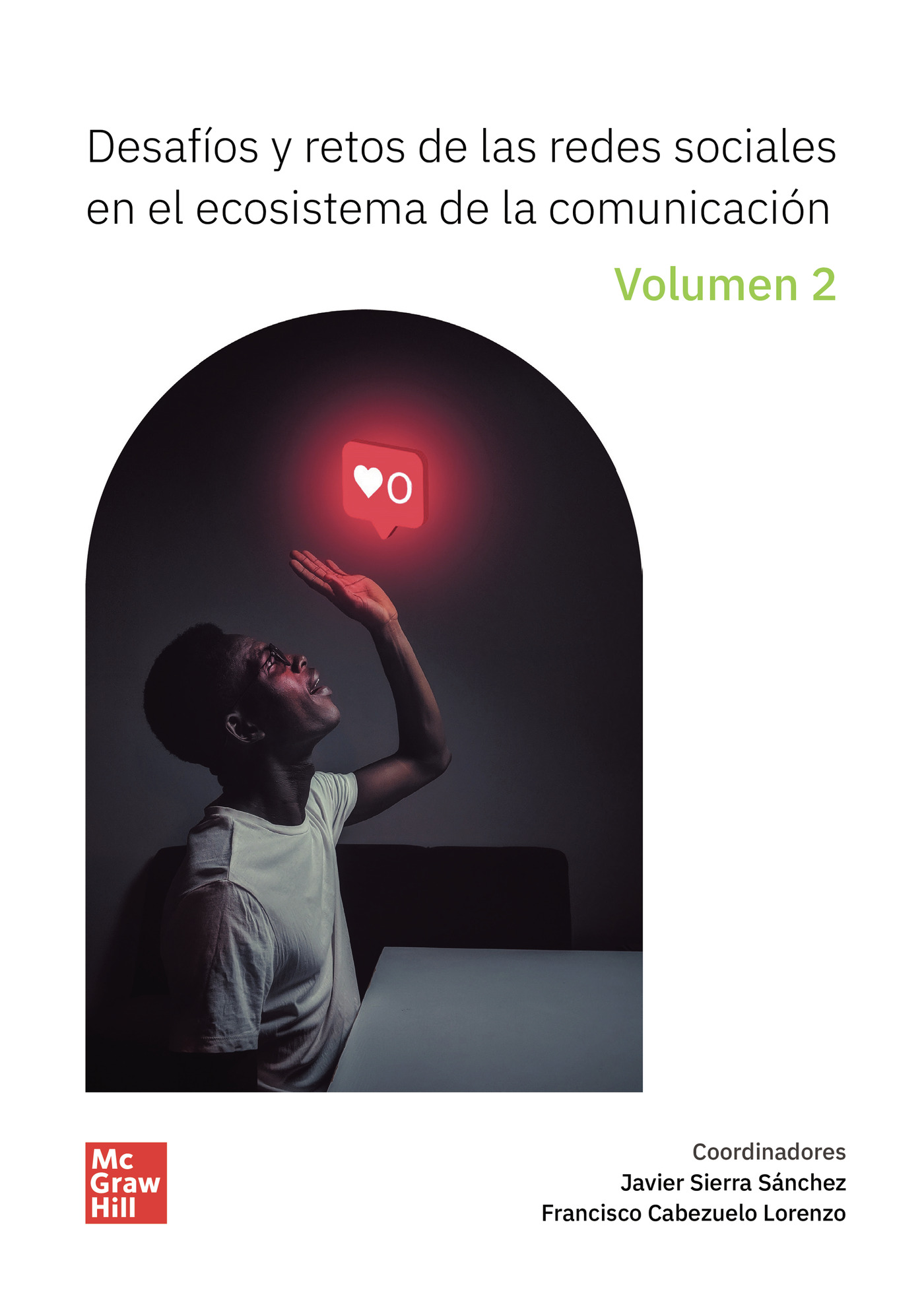 Portada de Desafíos y retos de las RRSS en el ecosistema de la comunicación Volumen 2