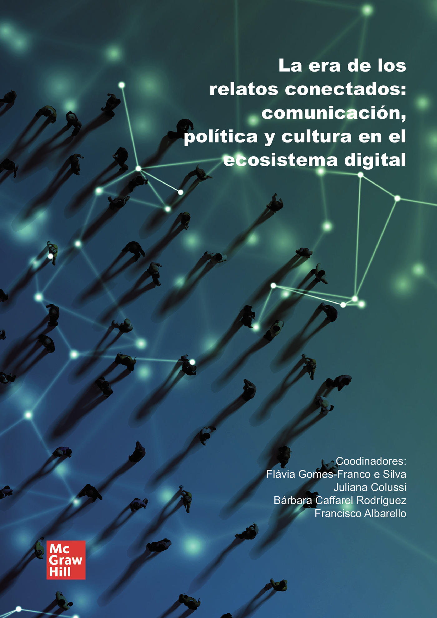 Portada de La era de los relatos conectados
