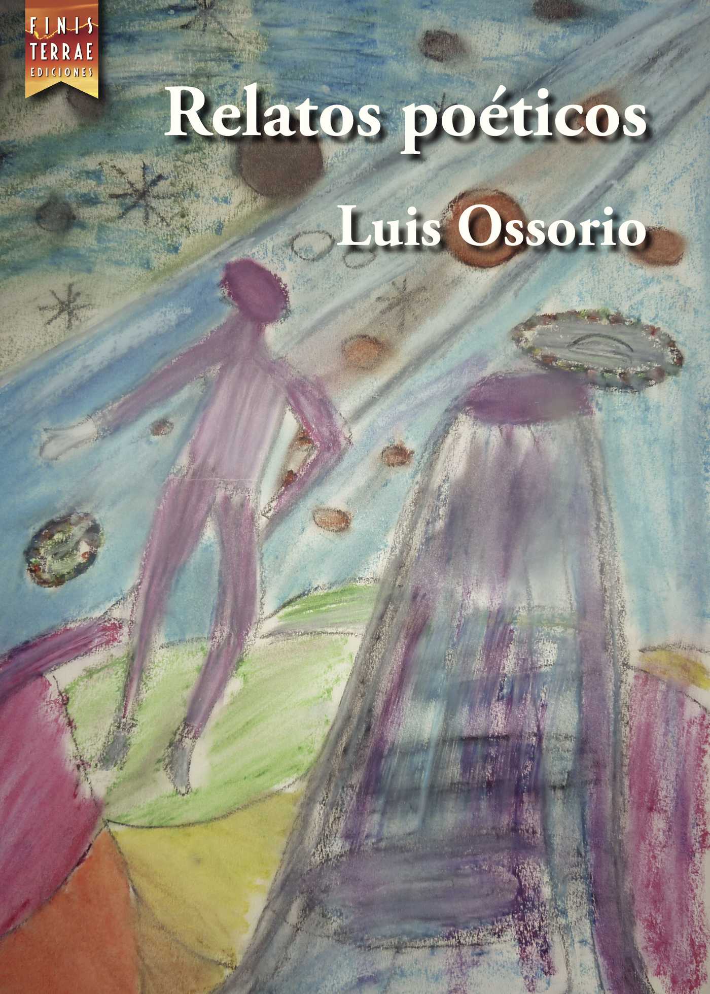 Portada de Relatos poéticos · Luis Ossorio