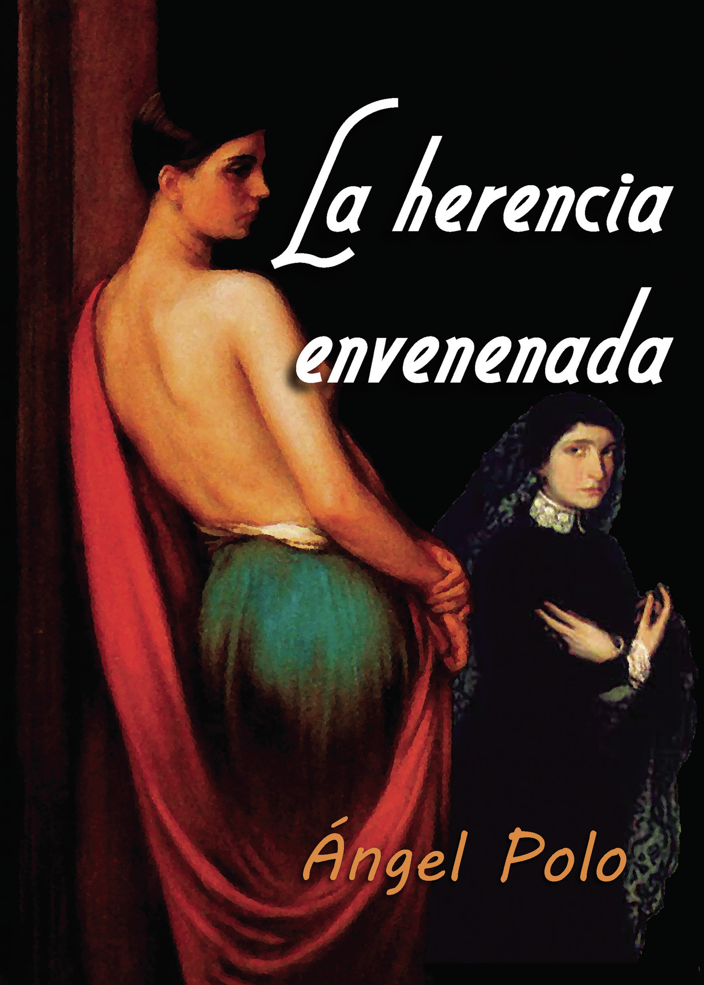 Portada de La herencia envenenada · Ángel Polo