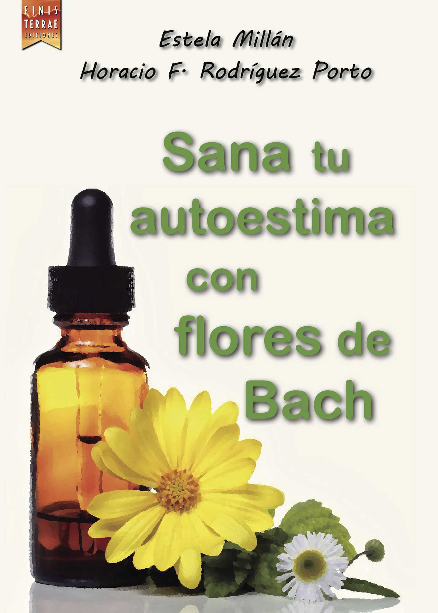 Portada de Sana tu autoestima con las flores de Bach