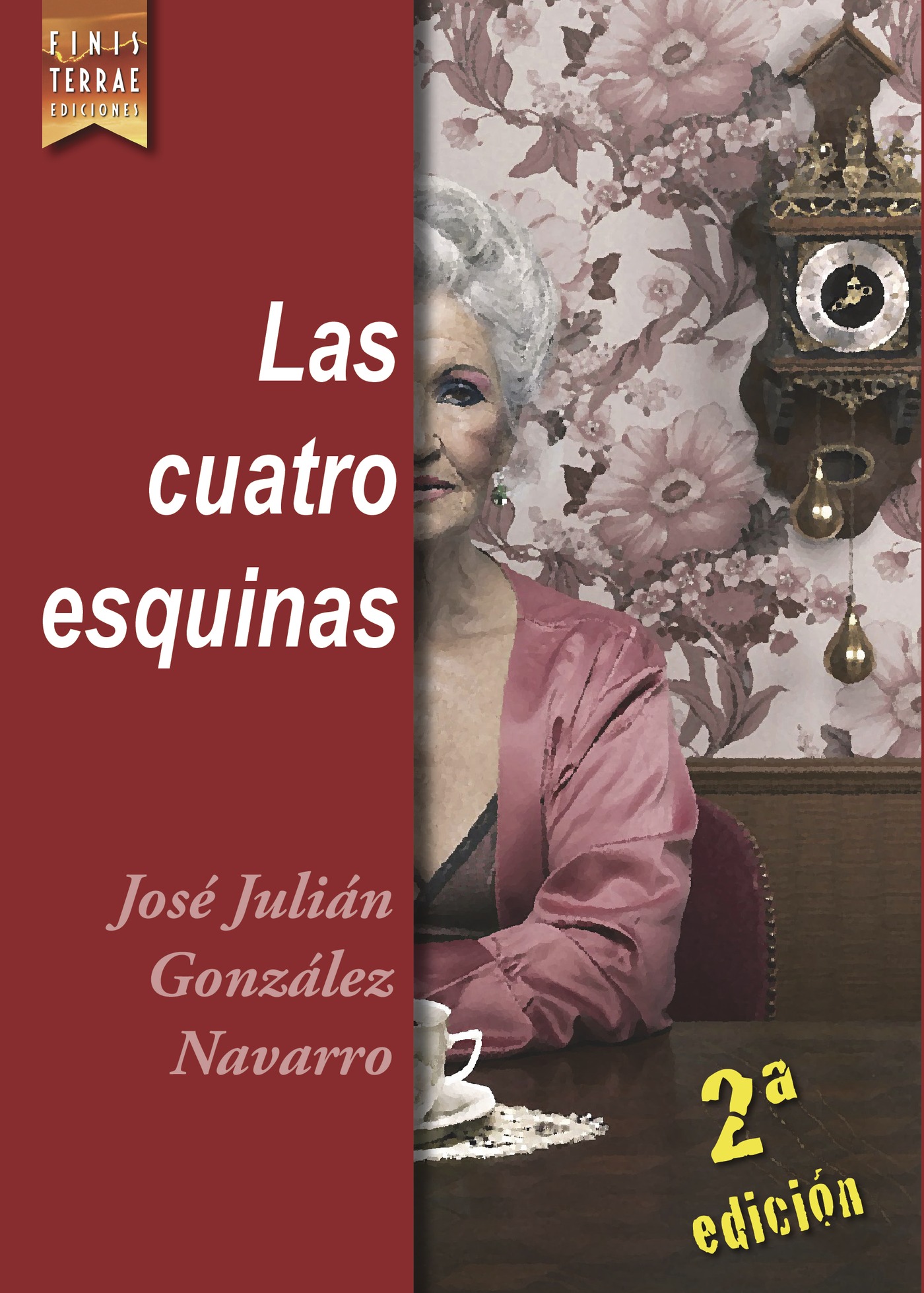 Portada de Las cuatro esquinas · José Julián Gonález Navarro