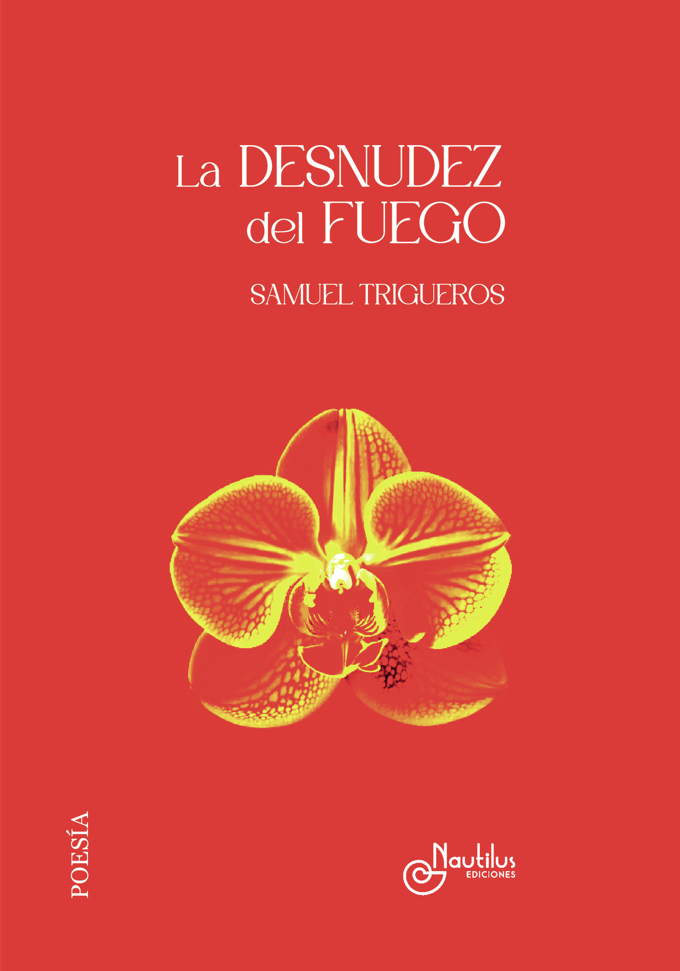 Portada de La desnudez del fuego
