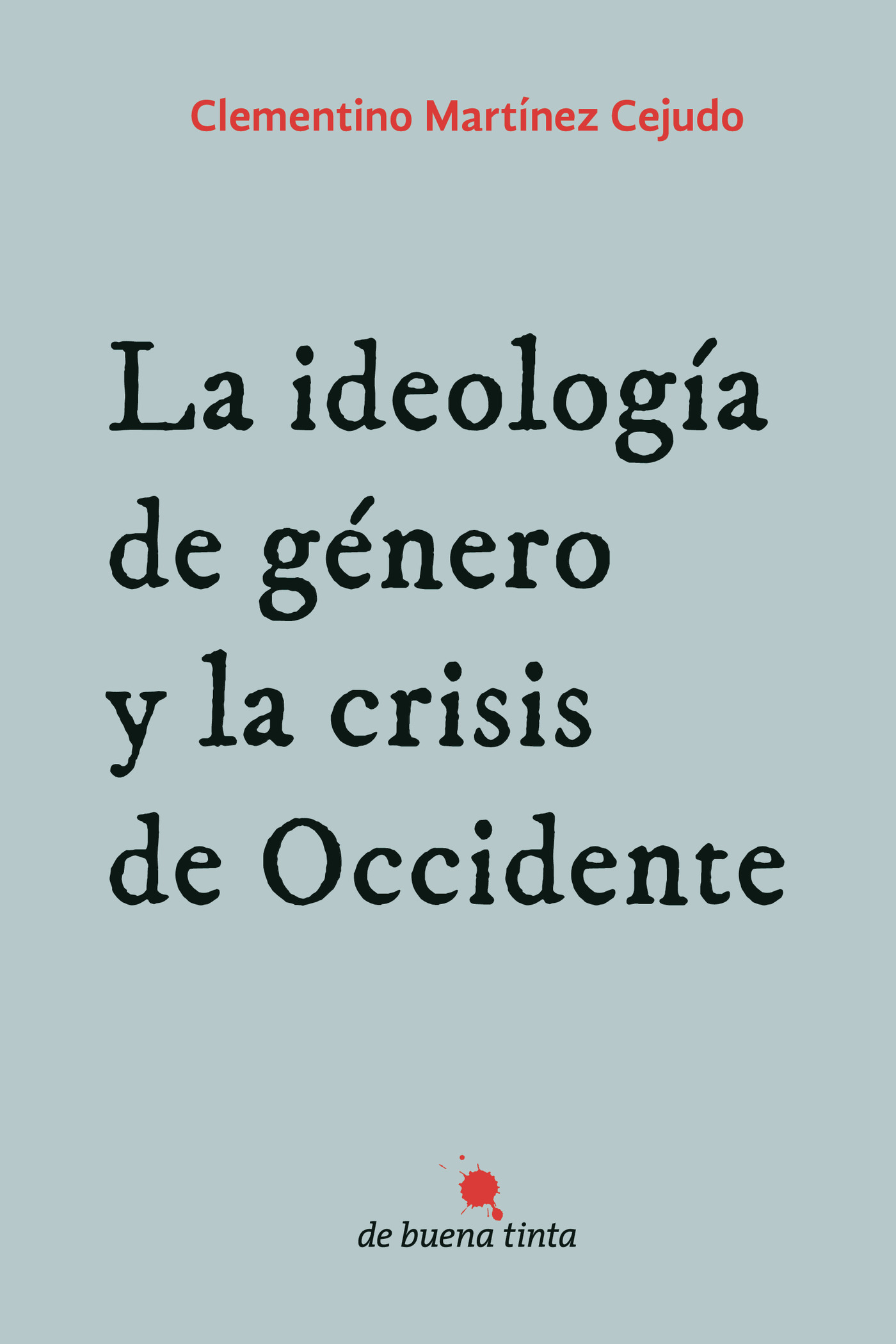 Portada de La ideología de género y la crisis de Occidente
