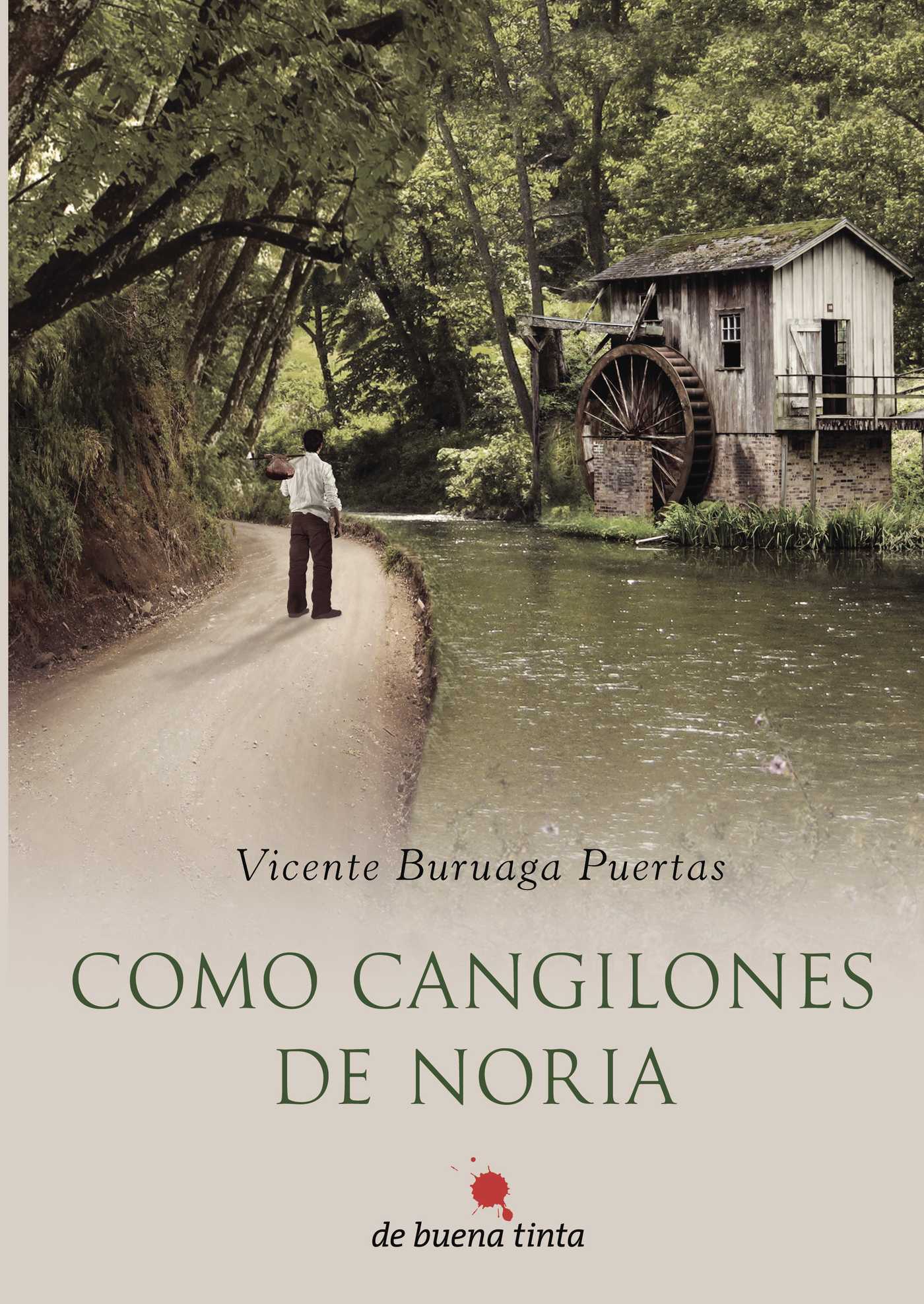 Portada de Como cangilones de noria