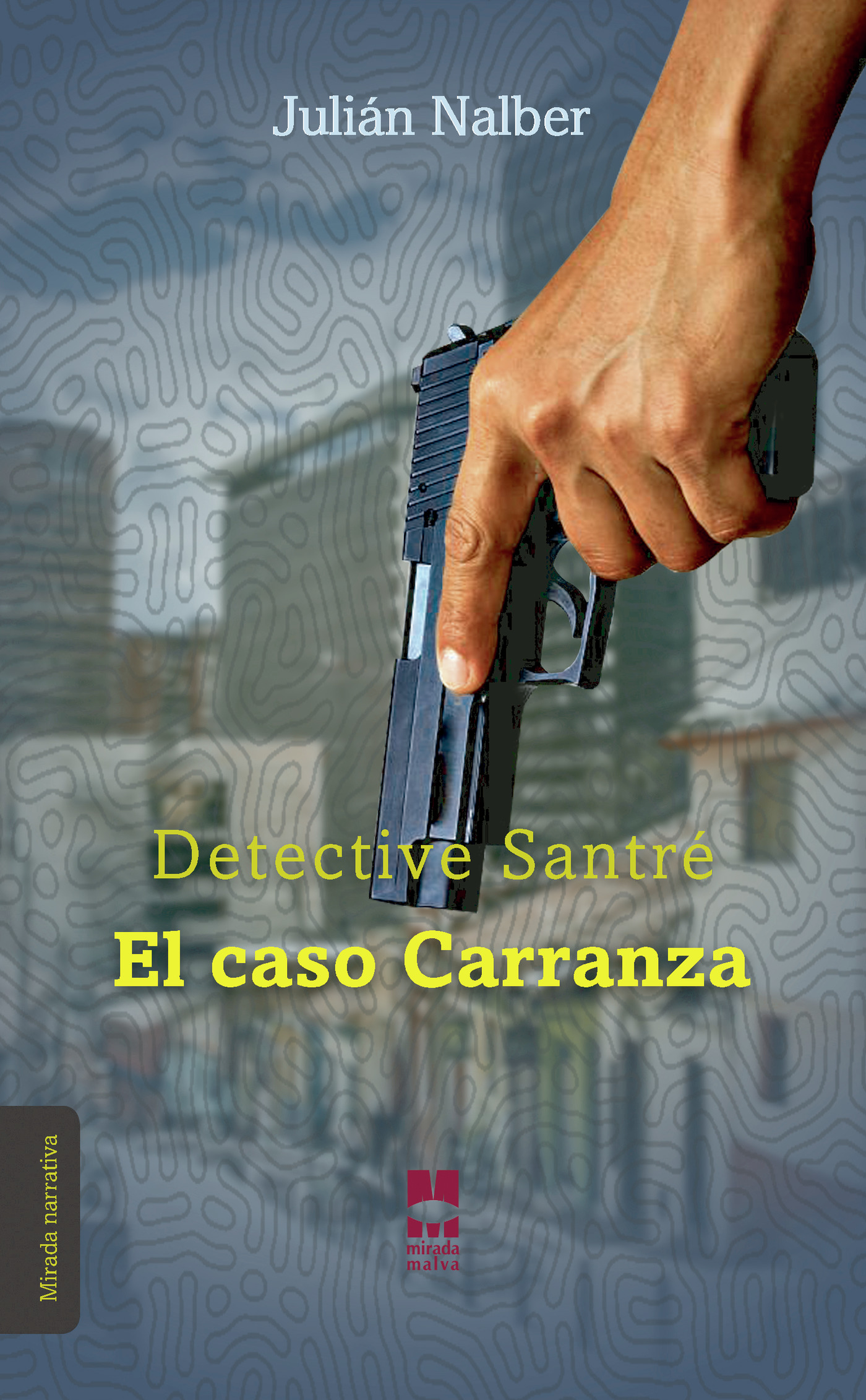 Portada de Detective Santré. El caso Carranza