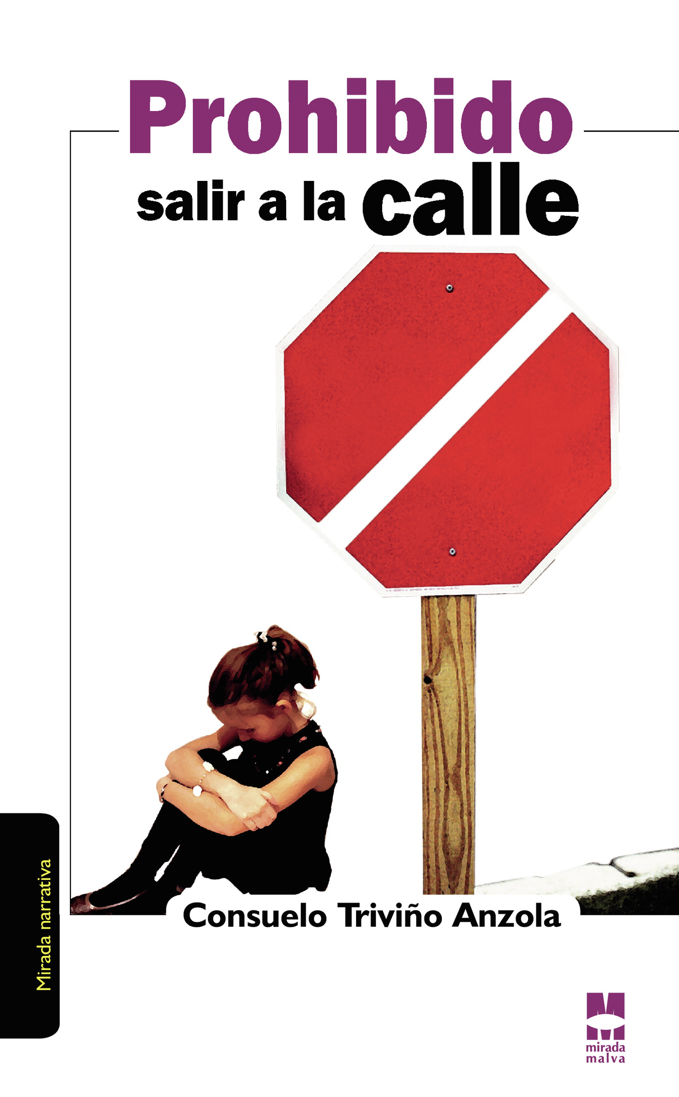 Portada de Prohibido salir a la calle