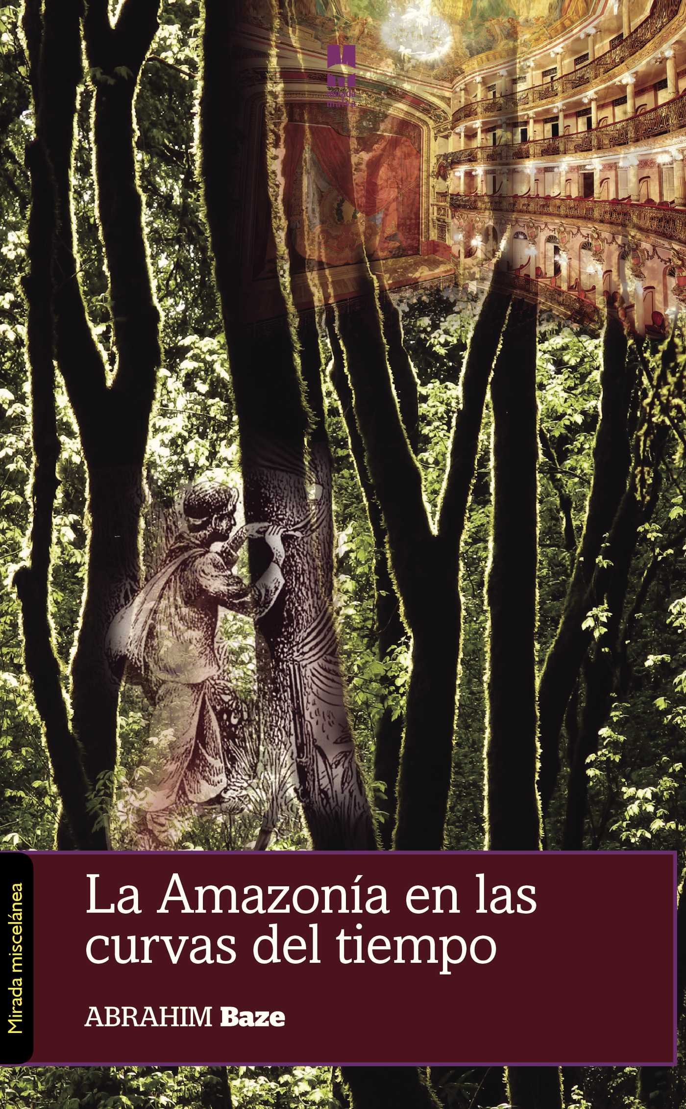 Portada de La Amazonía en las curvas del tiempo