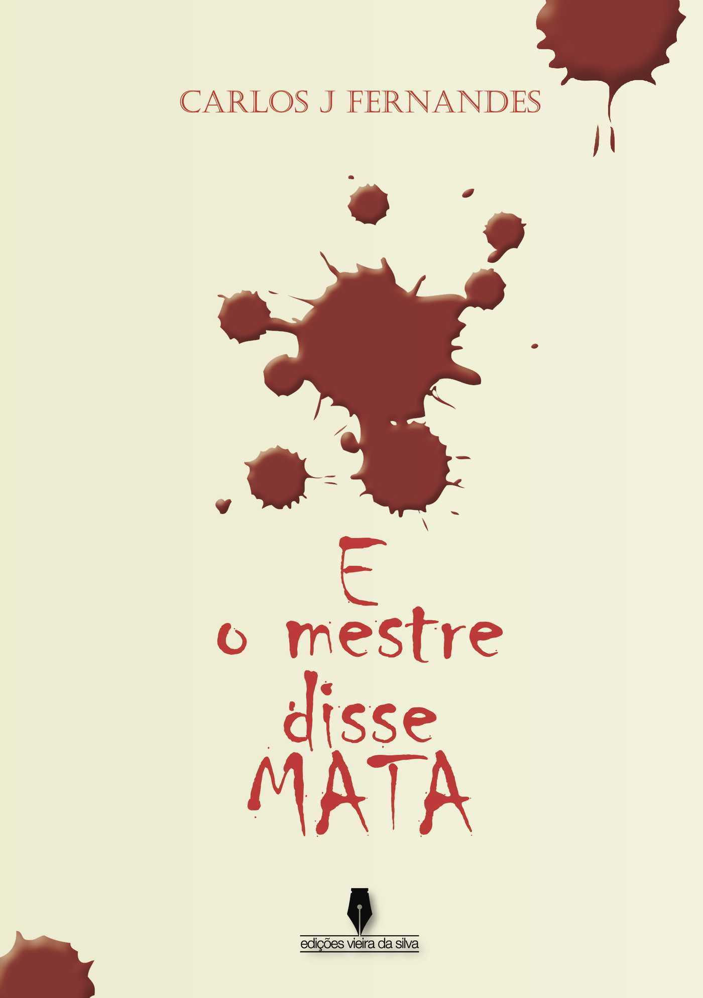 Portada de E o mestre disse mata