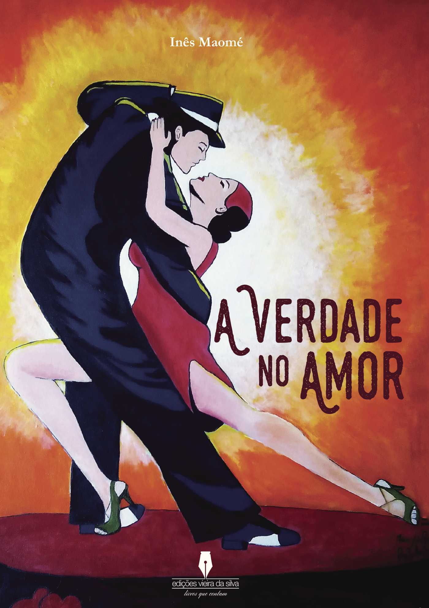 Portada de A VERDADE NO AMOR · Inês Maomé