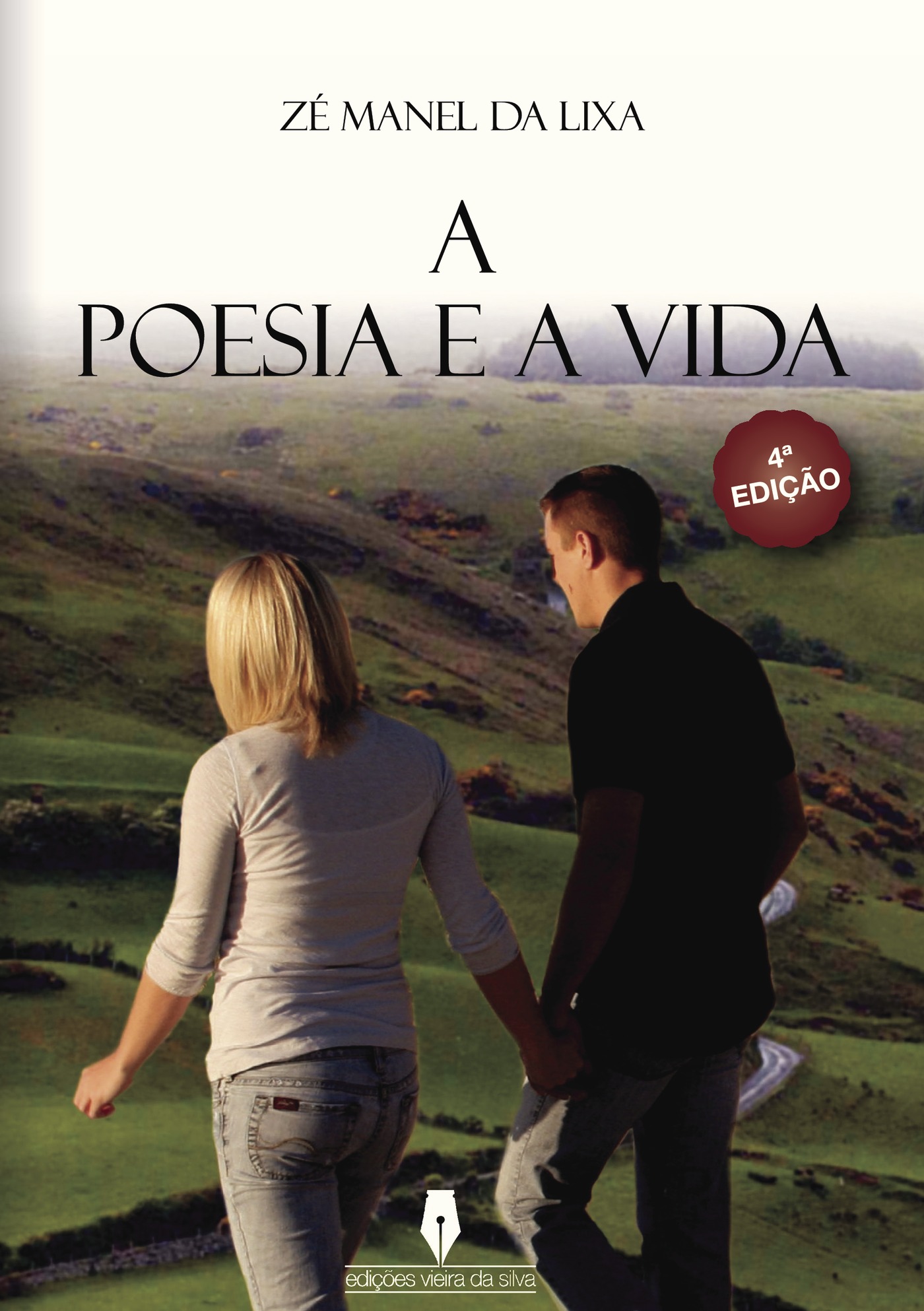 Portada de A POESIA E A VIDA, 4ª ediÛçÛão