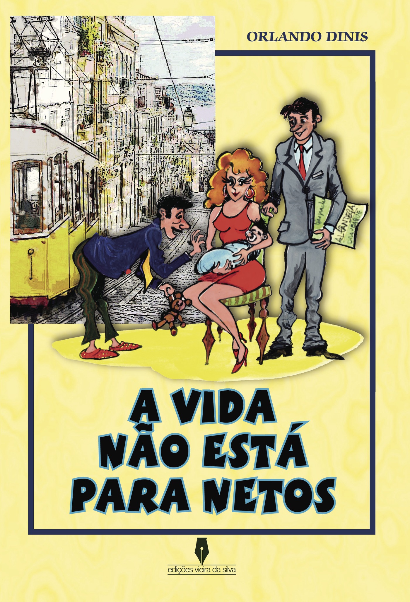 Portada de A VIDA NÛÉO ESTÁ PARA NETOS