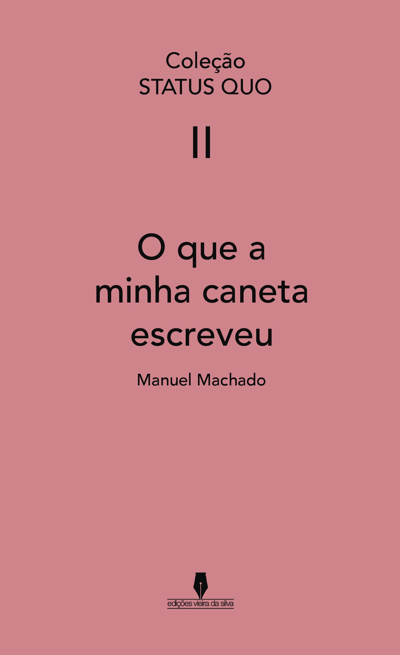 Portada de O QUE A MINHA CANETA ESCREVEU