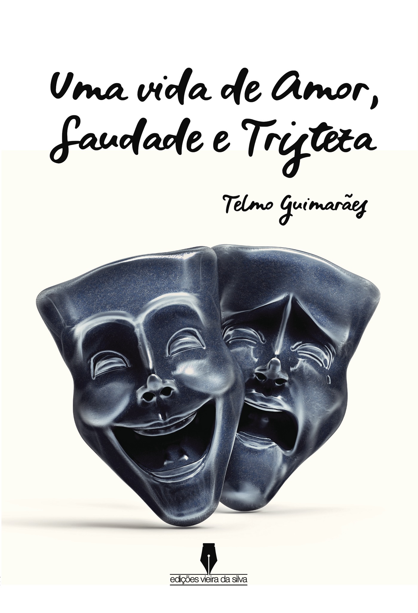 Portada de UMA VIDA DE SAUDADE, AMOR E TRISTEZA