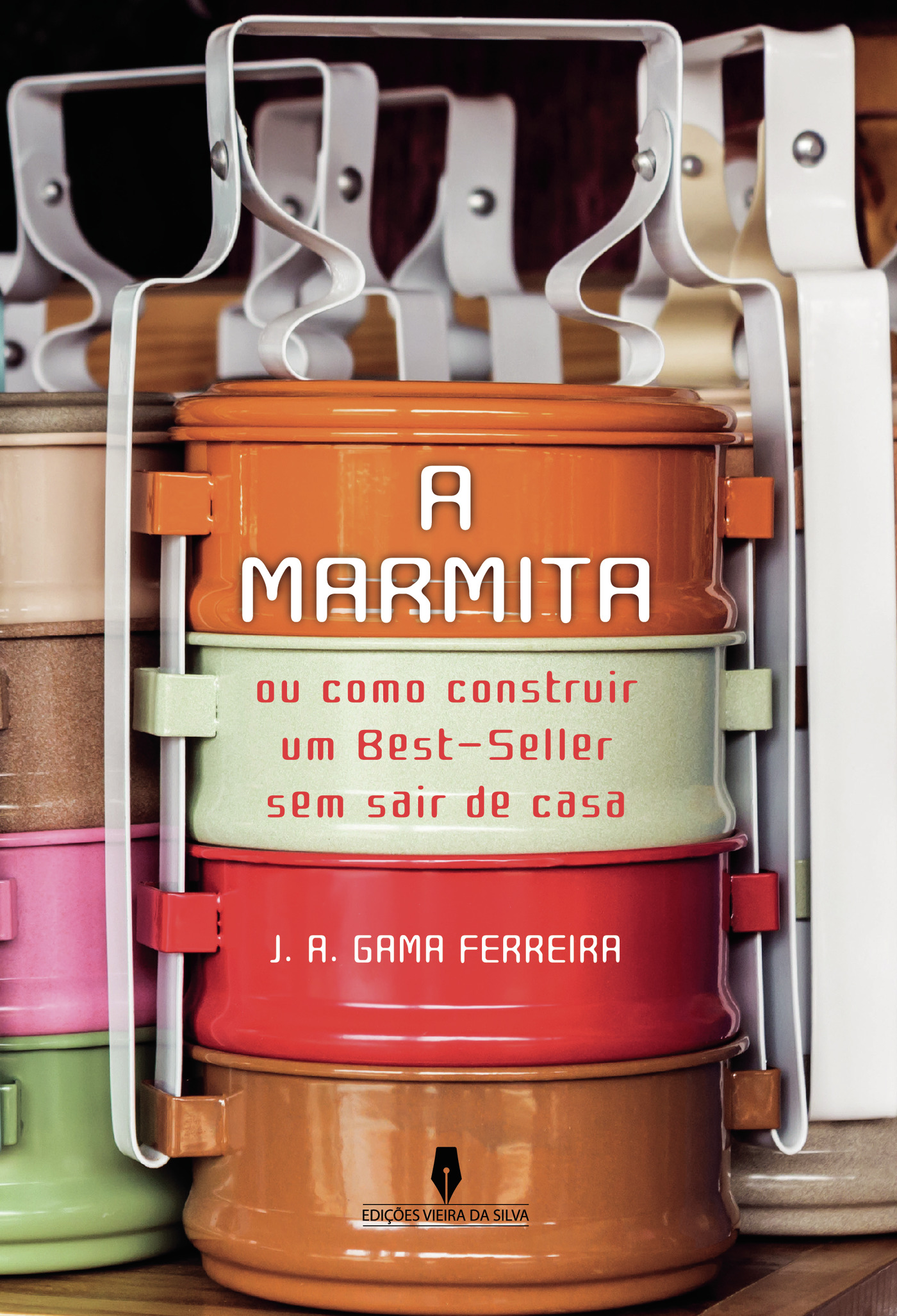 Portada de A MARMITA · J. A Gama Ferreira