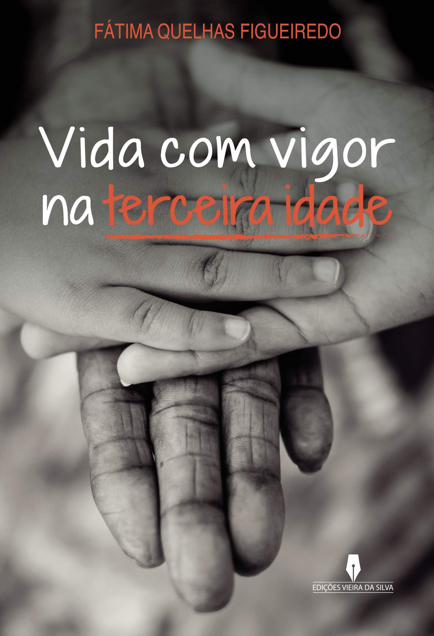 Portada de VIDA COM VIGOR NA TERCEIRA IDADE