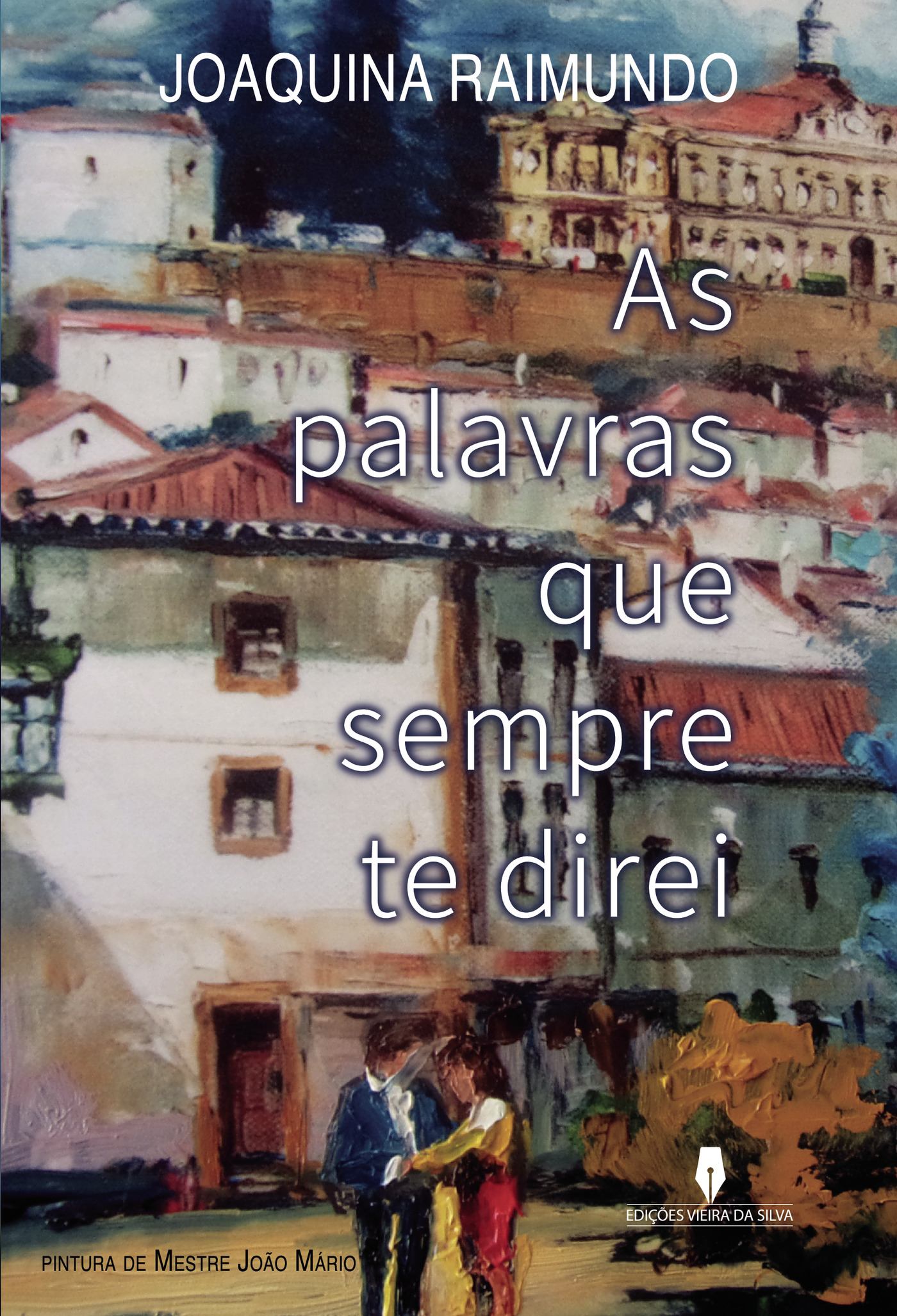 Portada de AS PALAVRAS QUE SEMPRE TE DIREI